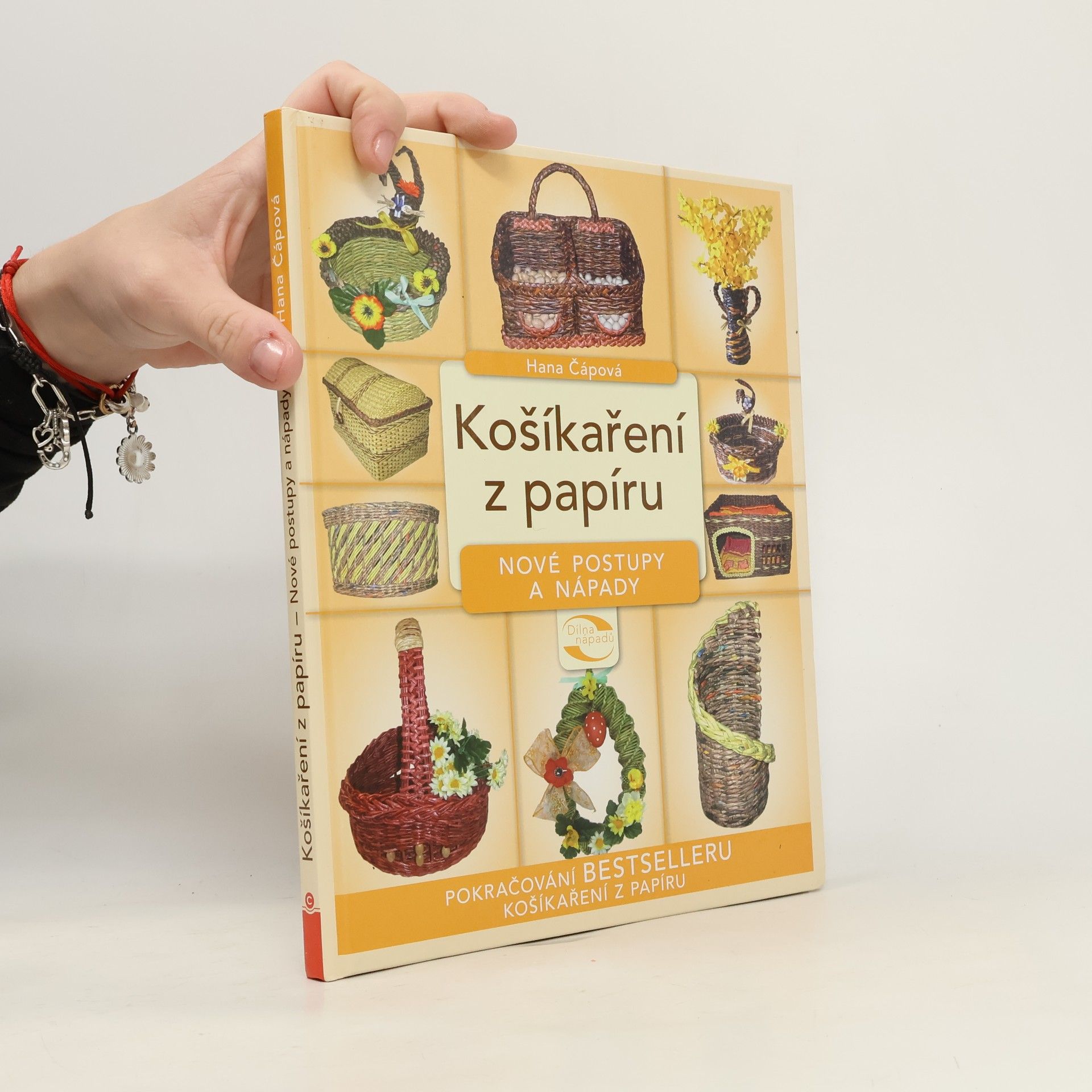 Košíkaření z papíru - Nové postupy a nápady