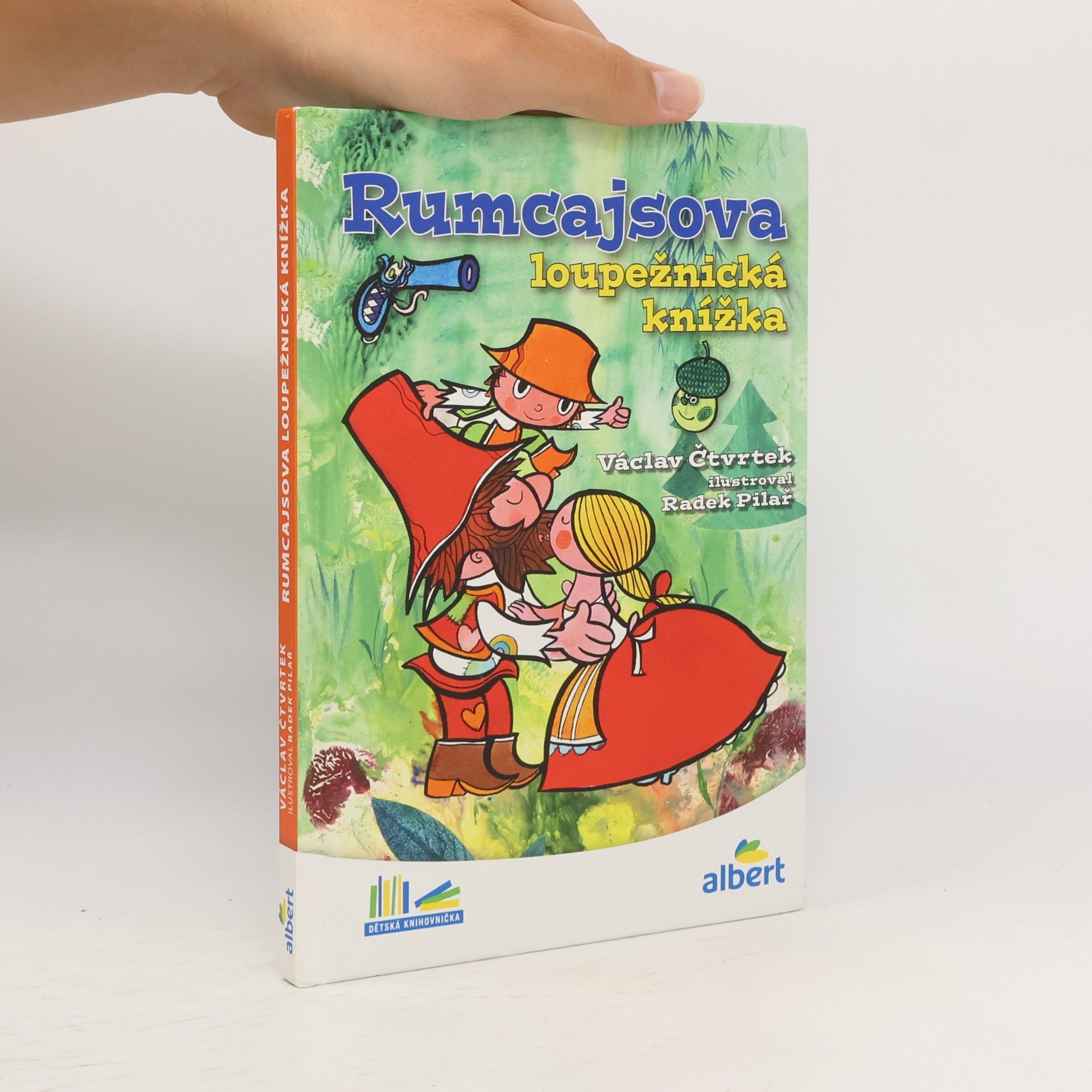 Václav Čtvrtek Rumcajsova loupežnická knížka