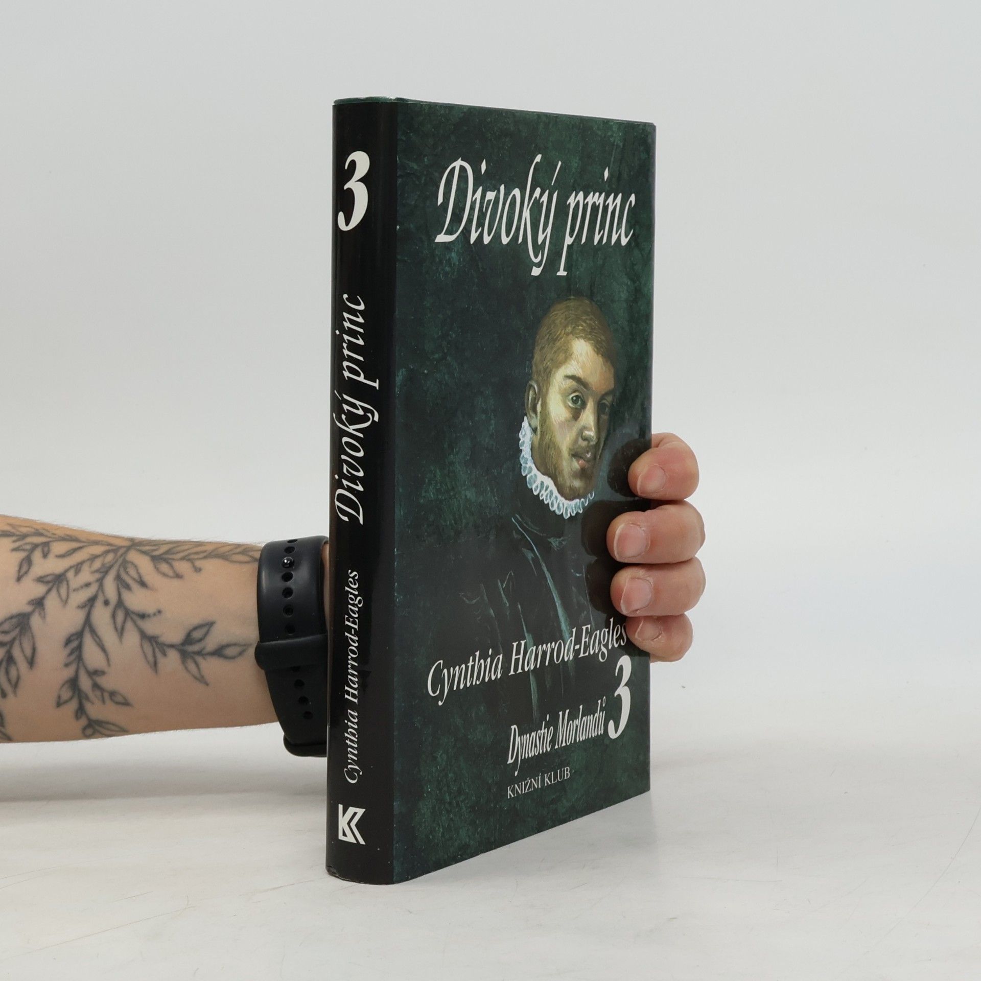 Cynthia Harrod-Eagles Dynastie Morlandů 3. Divoký princ