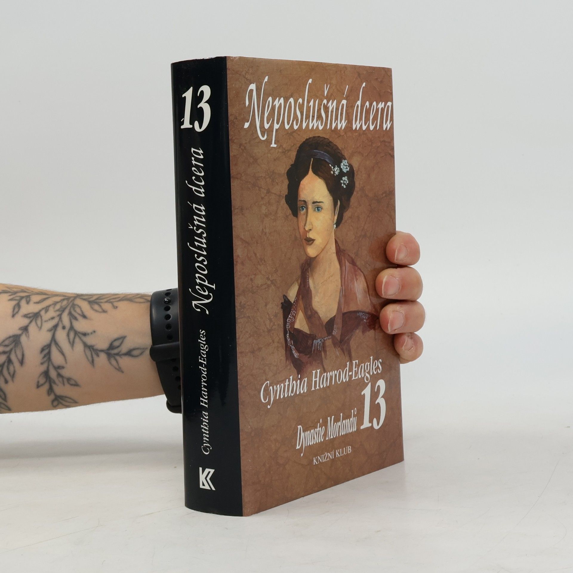 Neposlušná dcera. Dynastie Morlandů. 13. díl