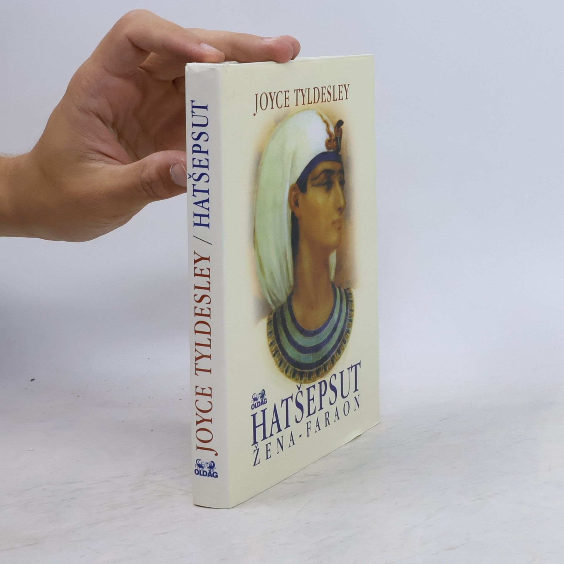 Joyce Tyldesley Hatšepsut. Žena-faraon