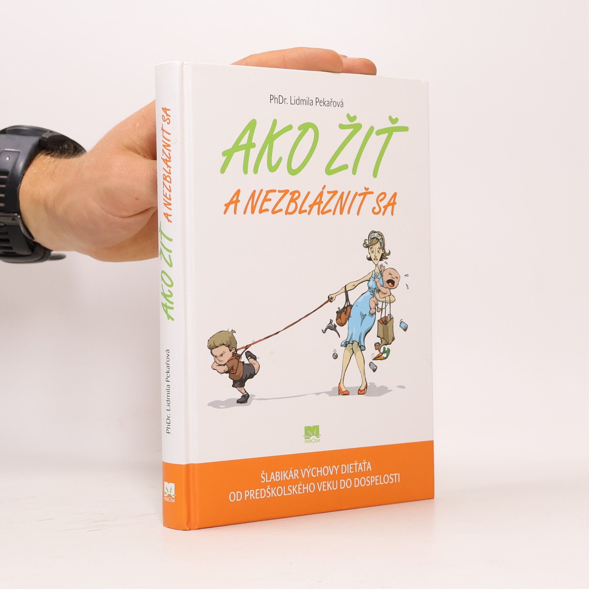 Ako žiť a nezblázniť sa