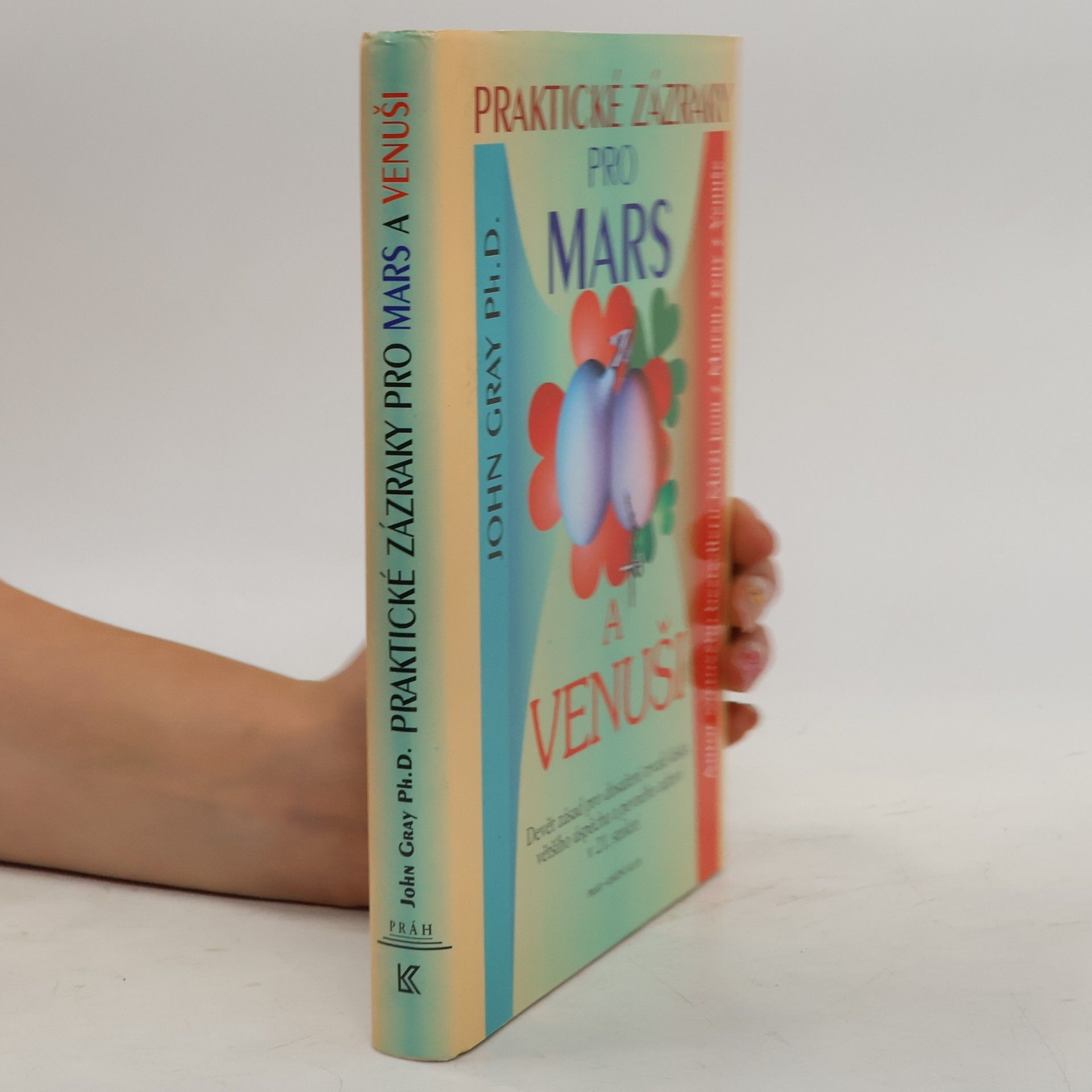 John Gray Praktické zázraky pro Mars a Venuši