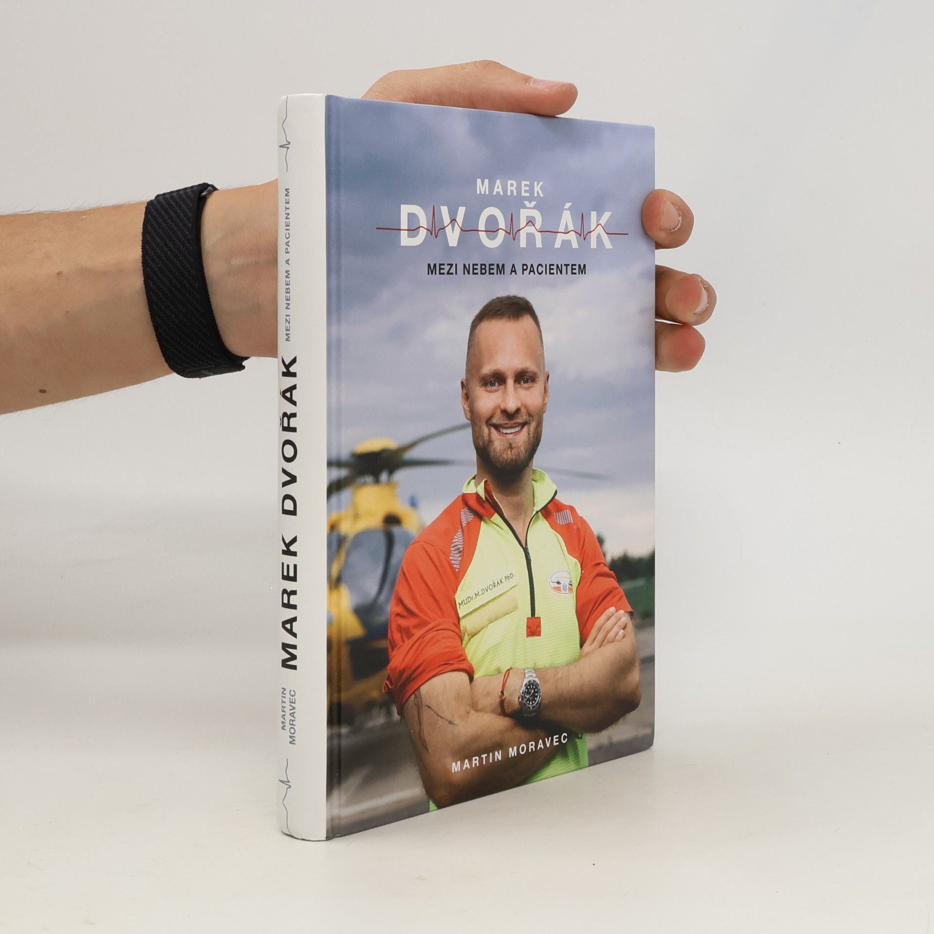 Marek Dvořák Marek Dvořák. Mezi nebem a pacientem