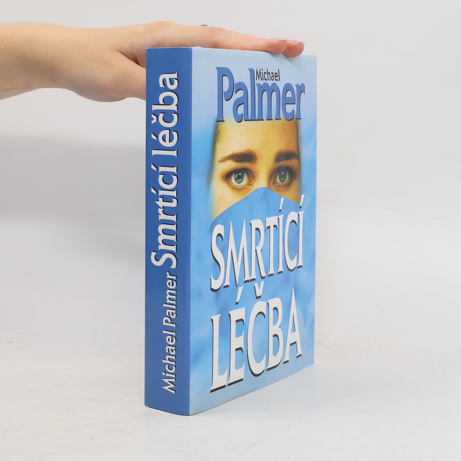 Michael Palmer Smrtící léčba