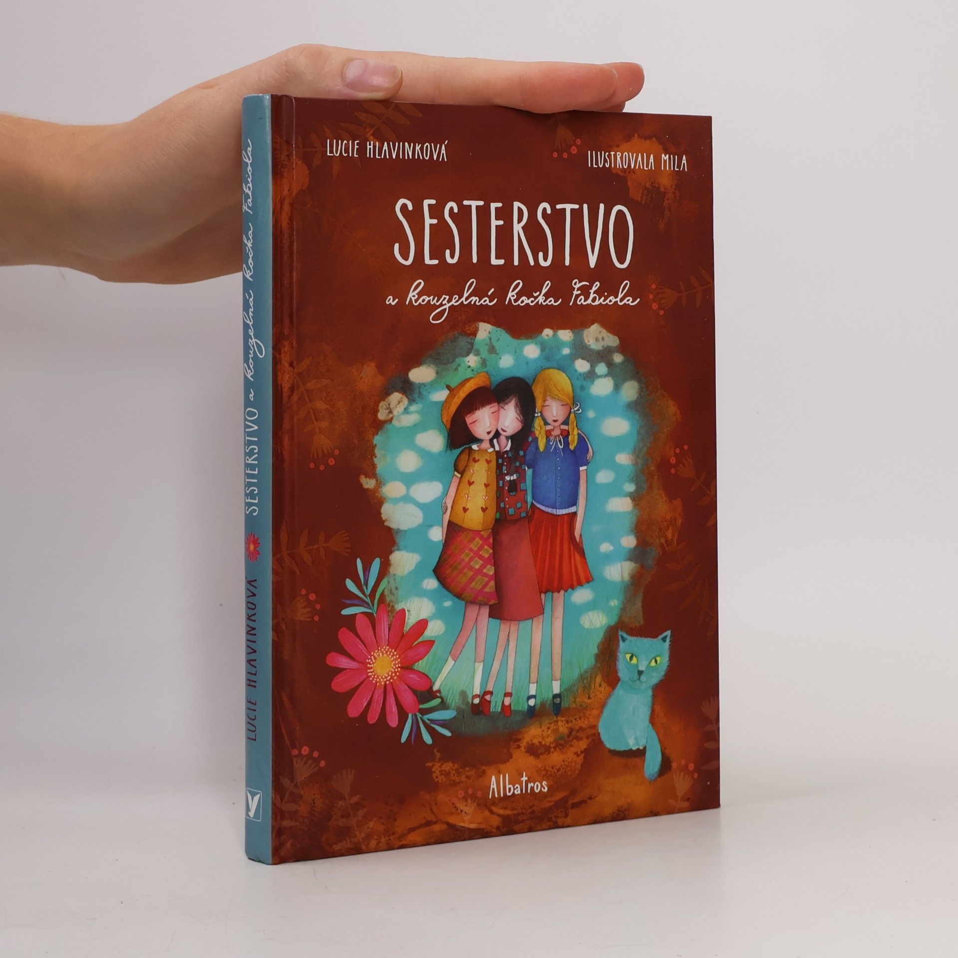 Lucie Hlavinková Sesterstvo a kouzelná kočka Fabiola