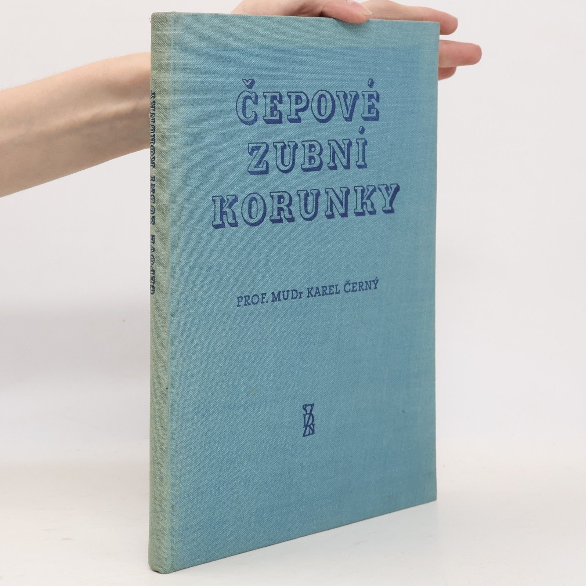 Karel Černý Čepové zubní korunky