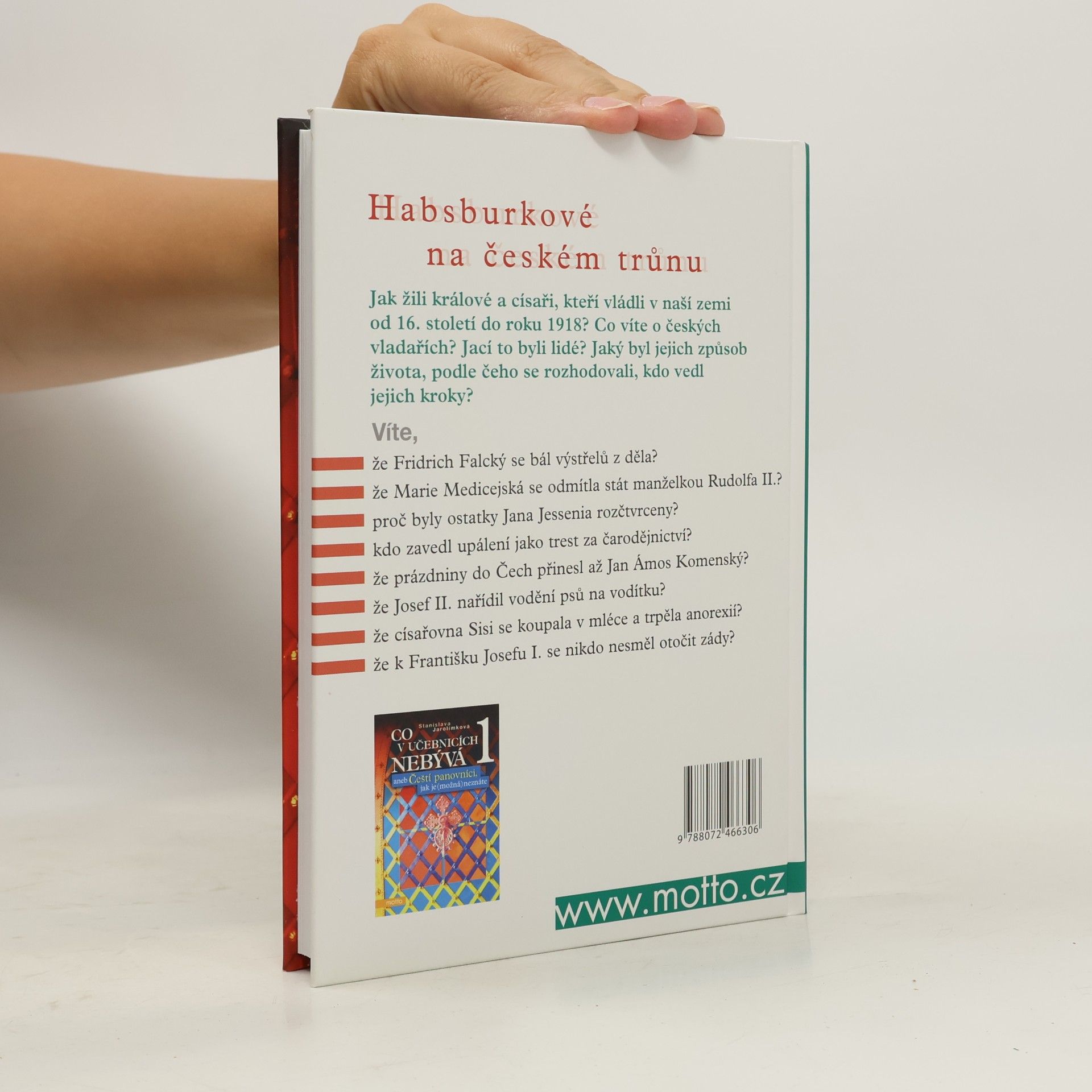 Jarolímková Stanislava Co v učebnicích nebývá, aneb, Čeští panovníci, jak je (možná) neznáte. 2. díl