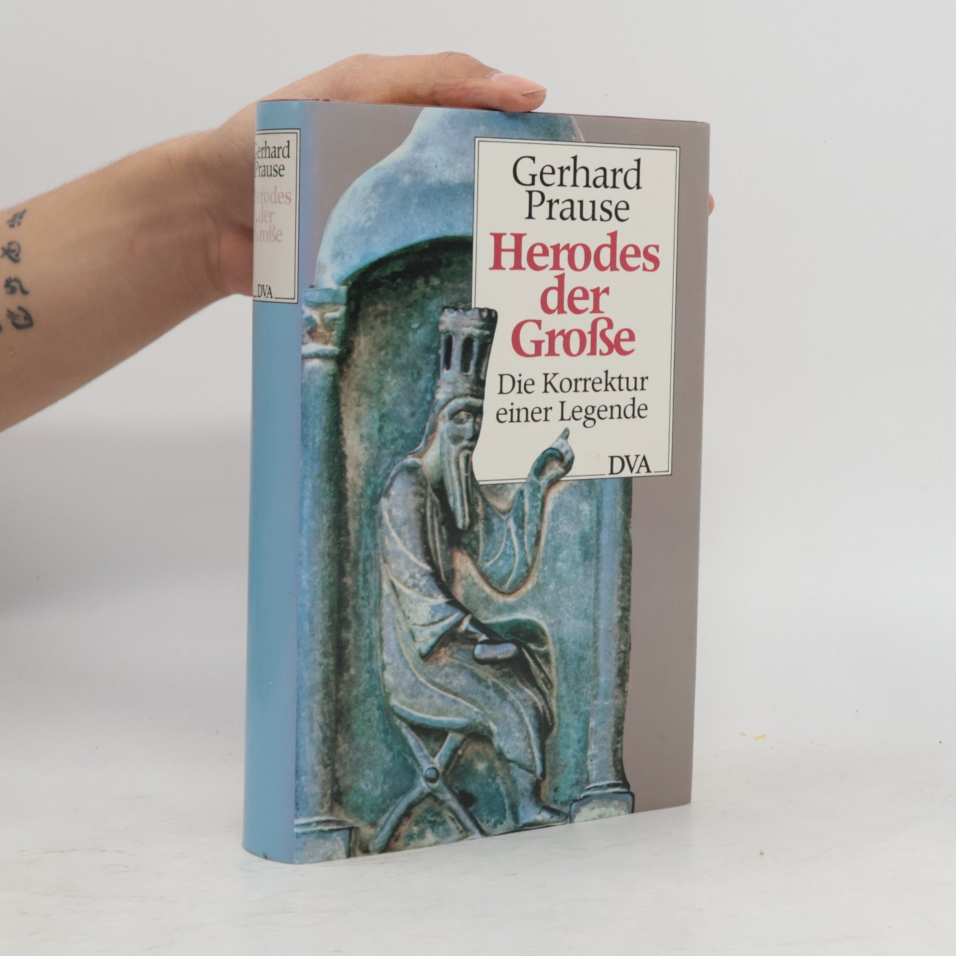 Gerhard Prause Herodes der Grosse