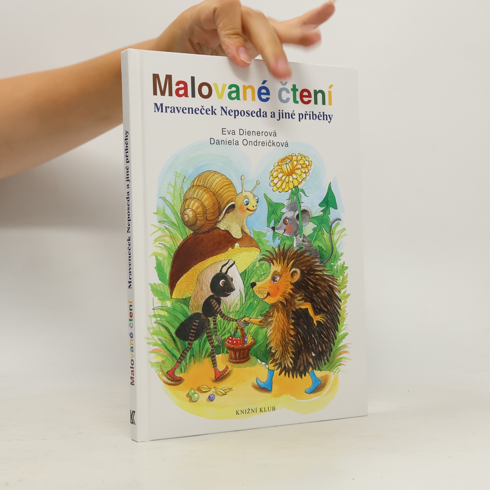 Mraveneček Neposeda a jiné příběhy. Malované čtení