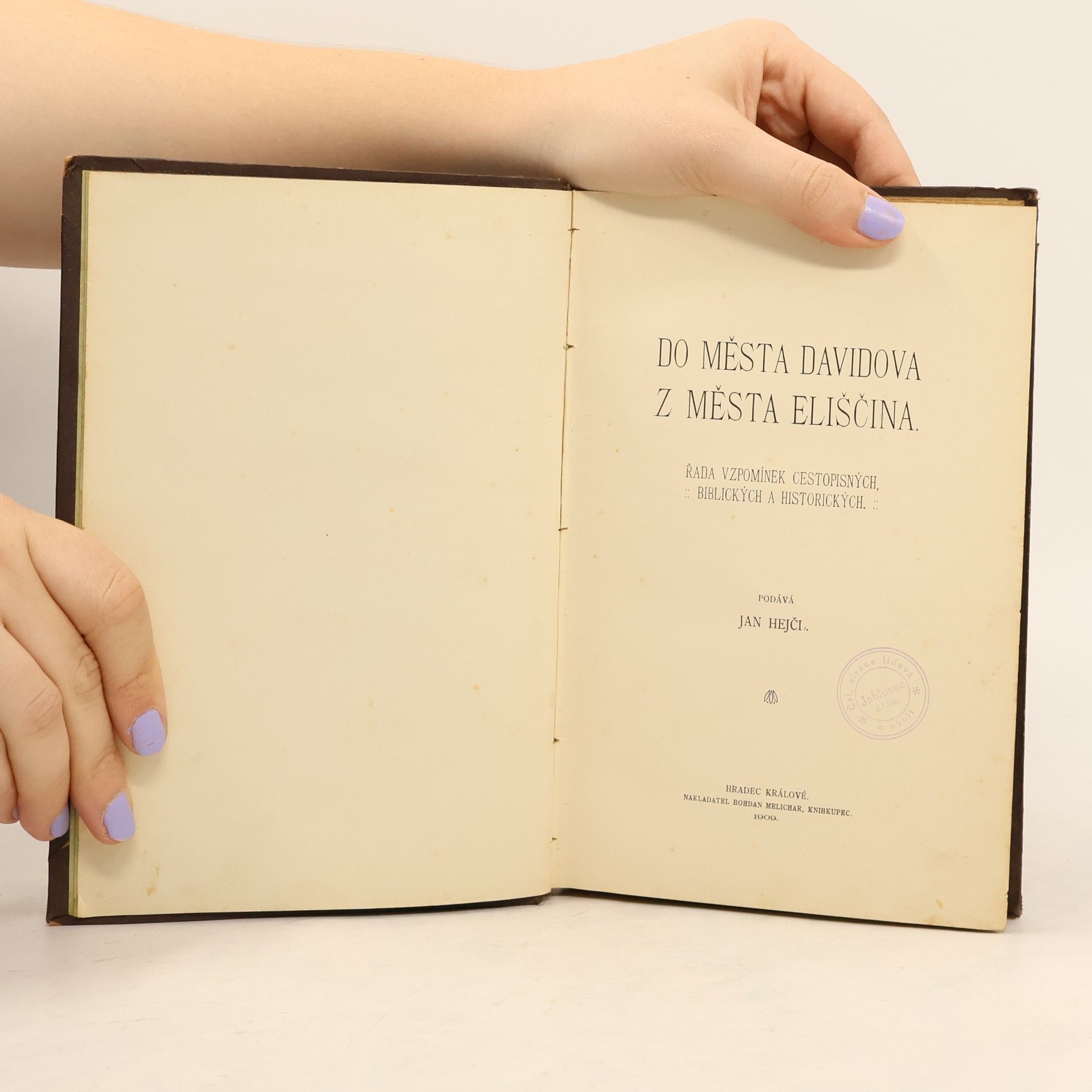 Jan Nepomuk Hejčl Do města Davidova z města Eliščina