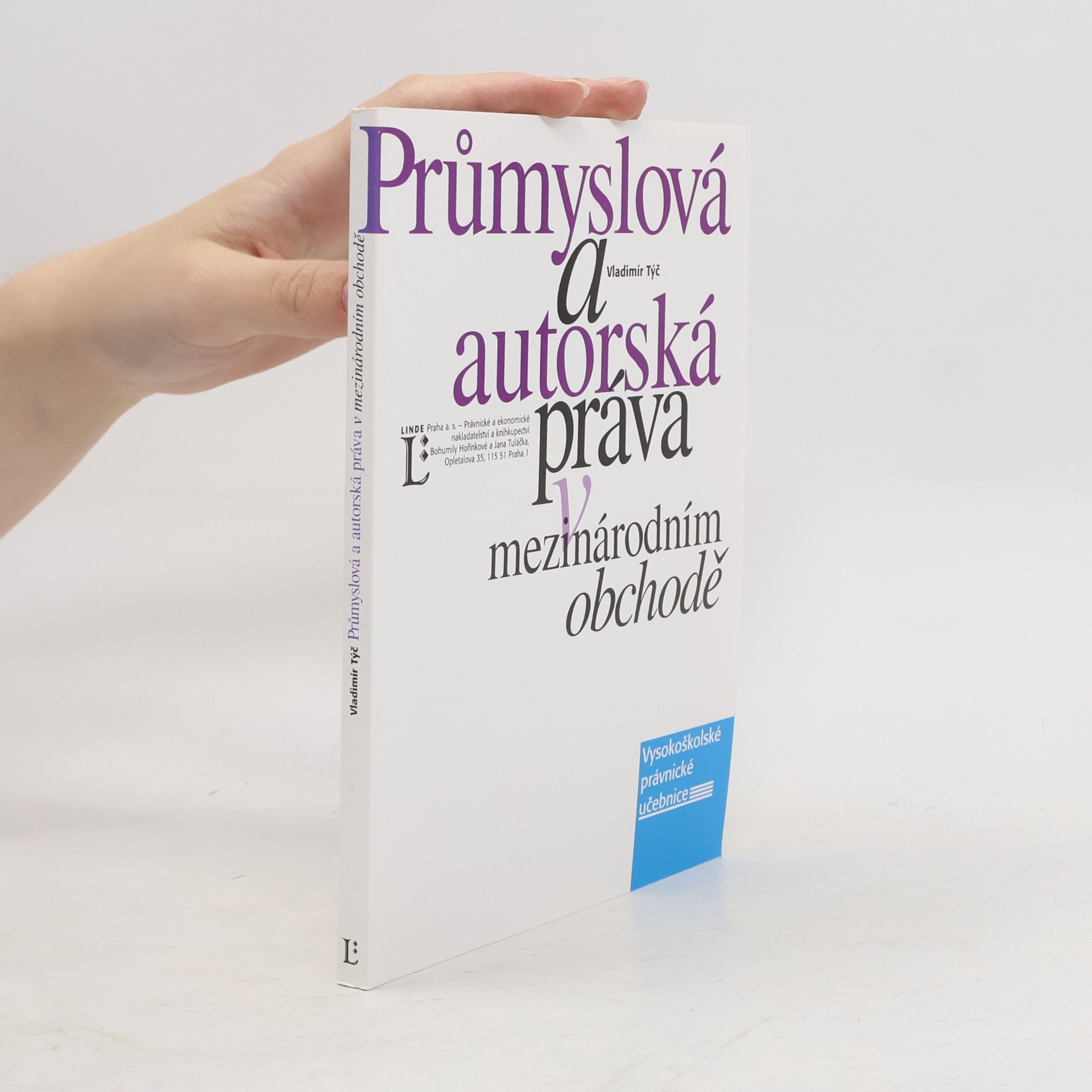 Průmyslová a autorská práva v mezinárodním obchodě