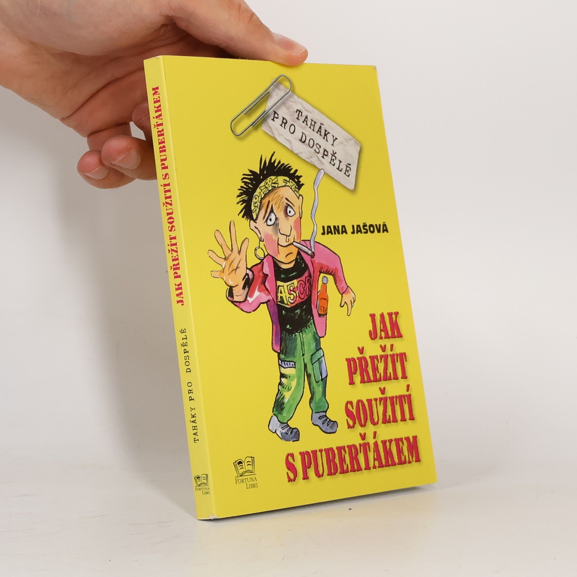 Jana Jašová Jak přežít soužití s puberťákem