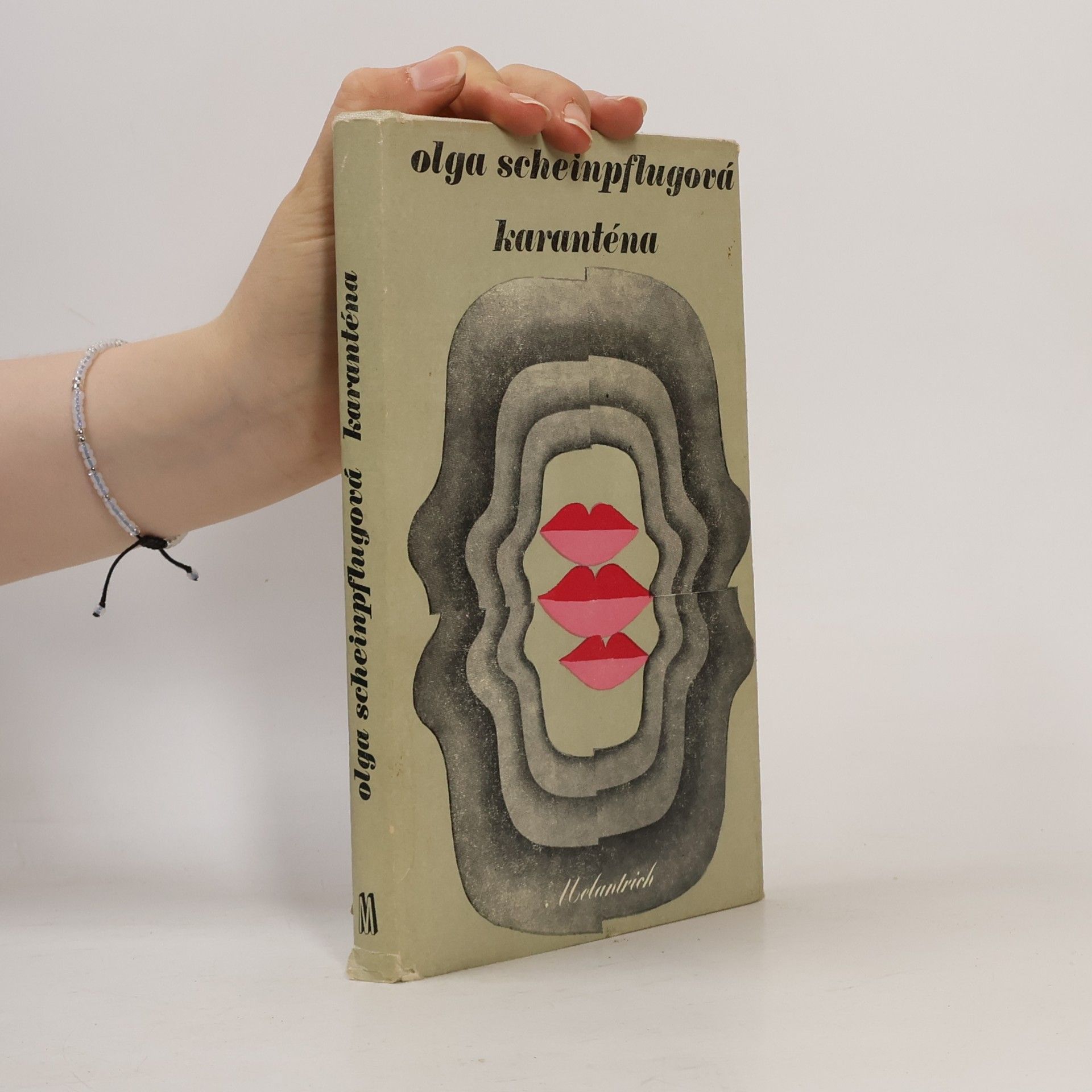 Olga Scheinpflugová Karanténa