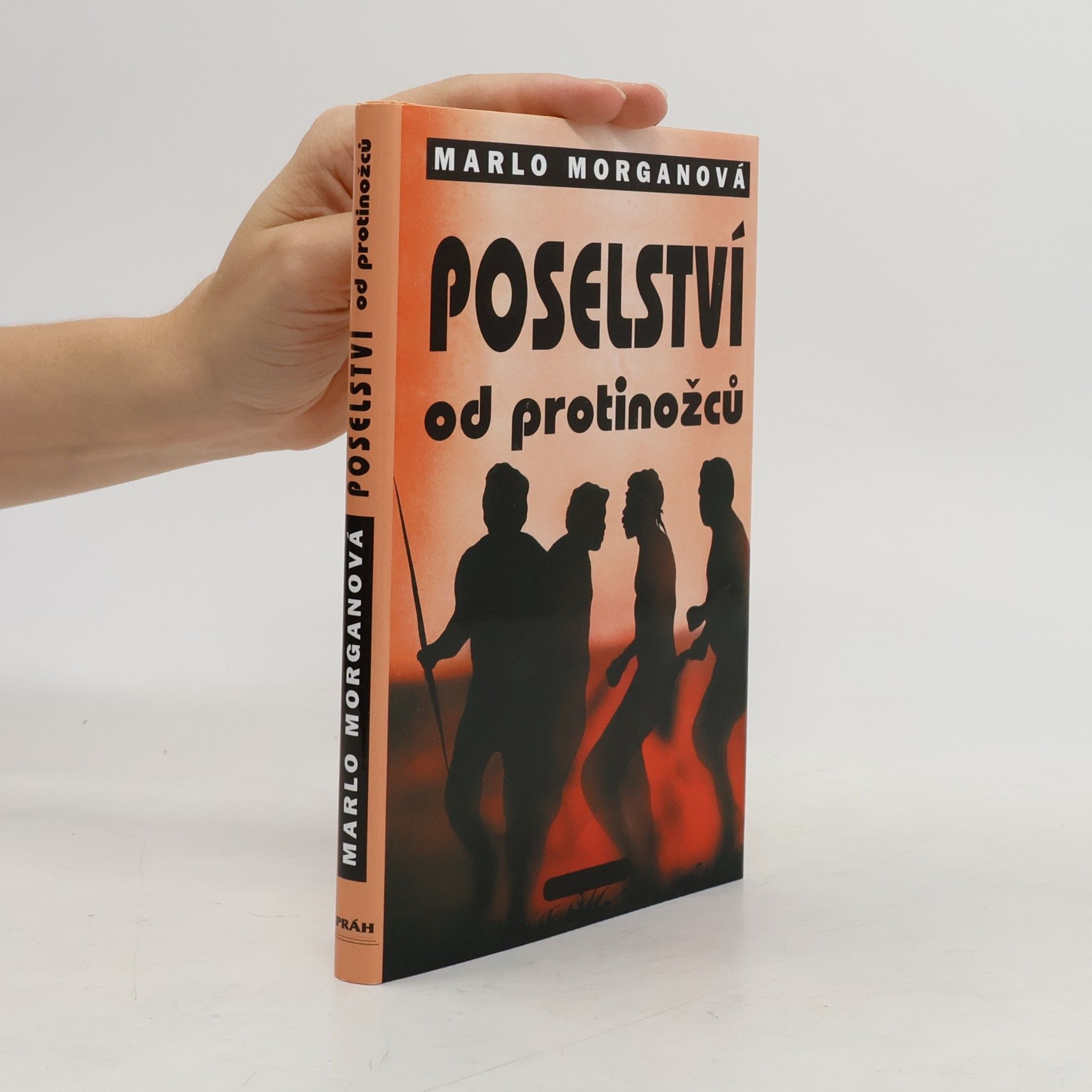 Marlo Morgan Poselství od protinožců