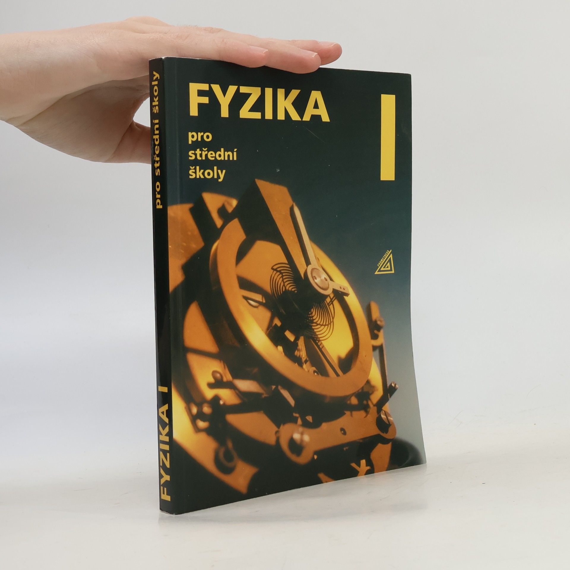Radmila Hýblová Fyzika pro střední školy I
