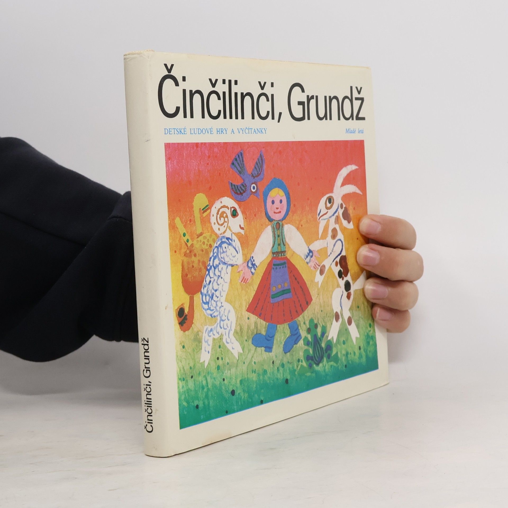 Alojz Klimo Činčilinči, Grundž. Dětské Ľudové hry a vyčítanky