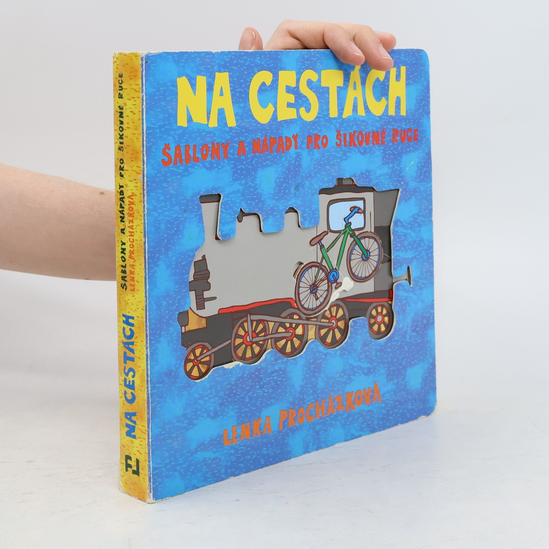 Lenka Procházková Na cestách : šablony a nápady pro šikovné ruce