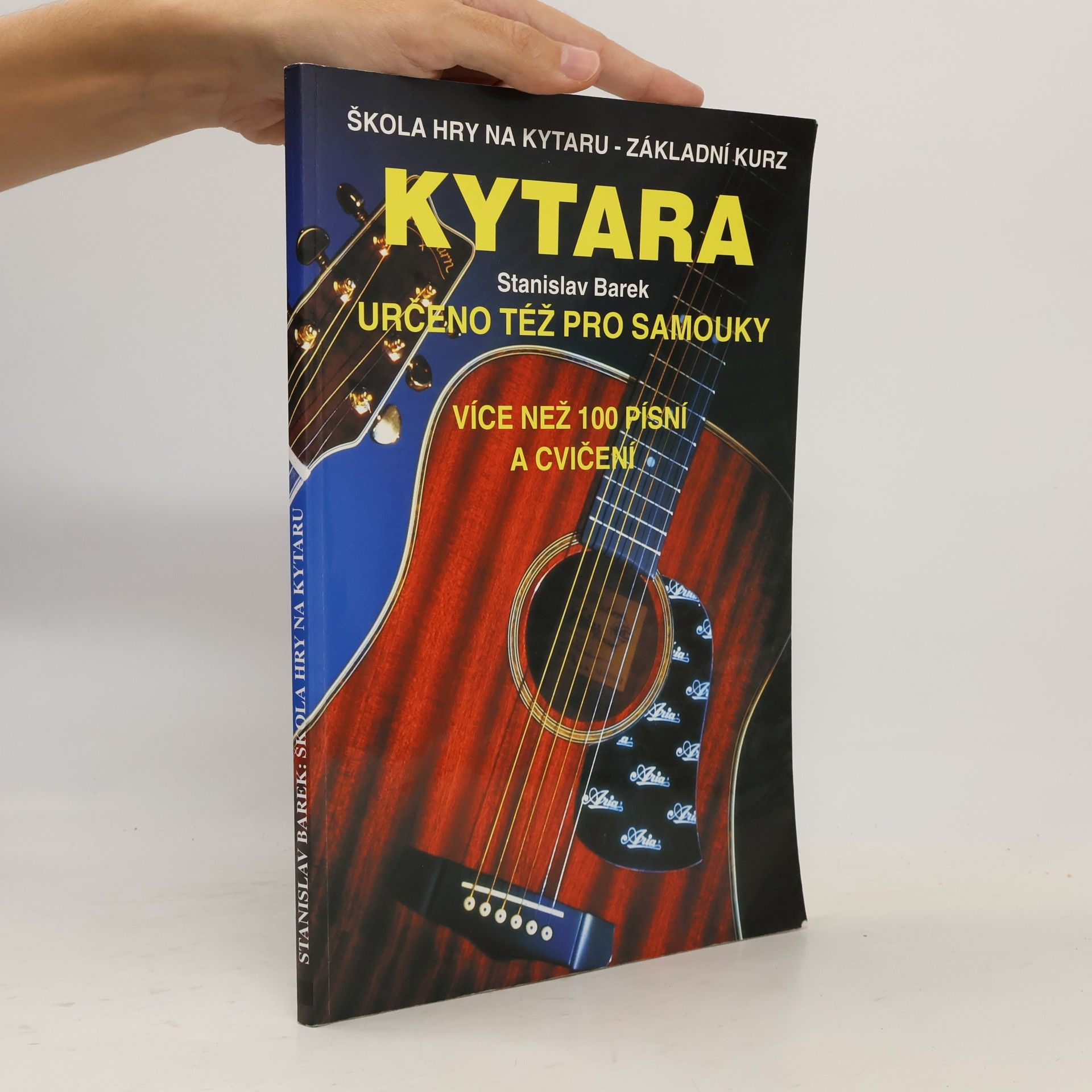 Stanislav Barek Kytara. Škola hry na kytaru - základní kurz