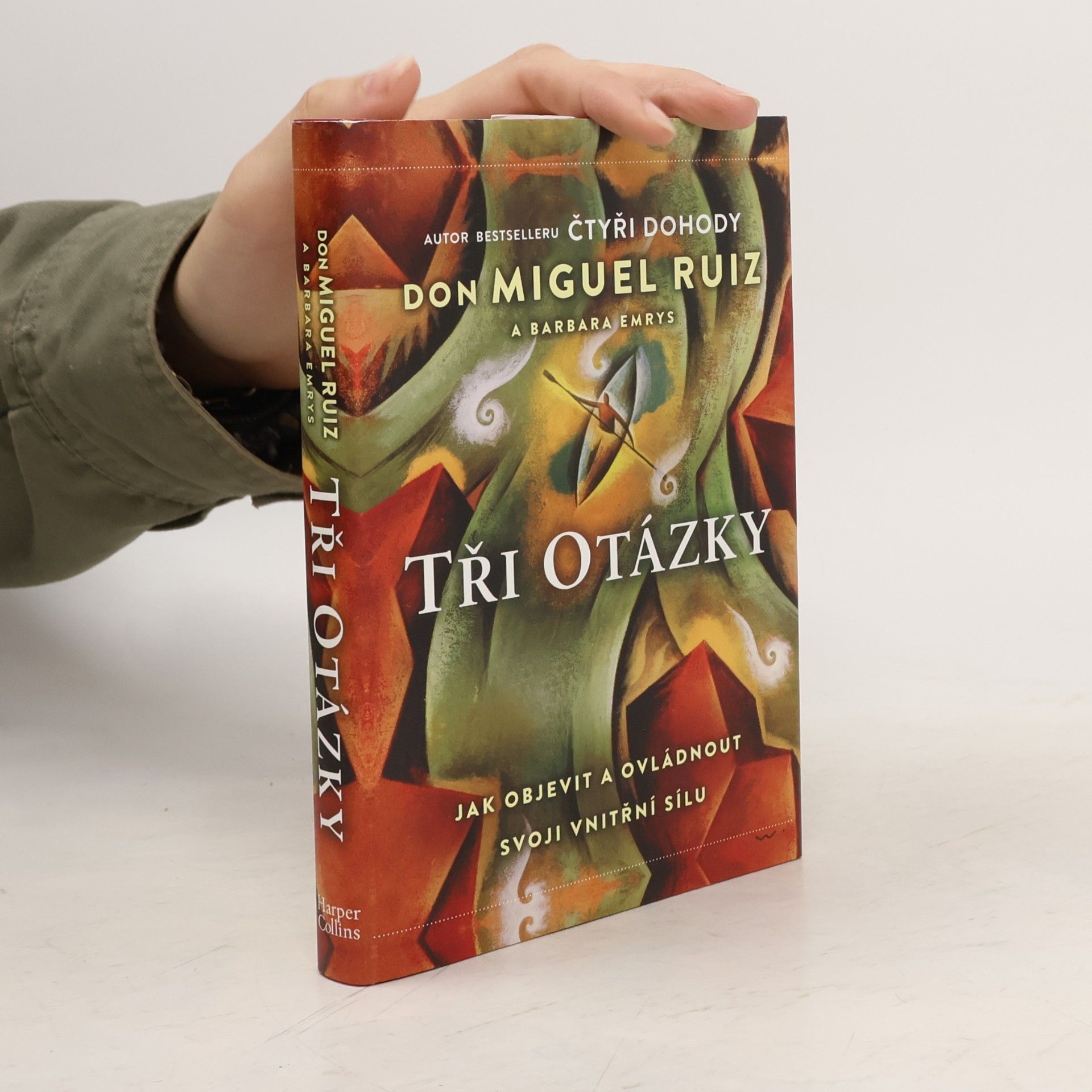 Don Miguel Ruiz Tři otázky