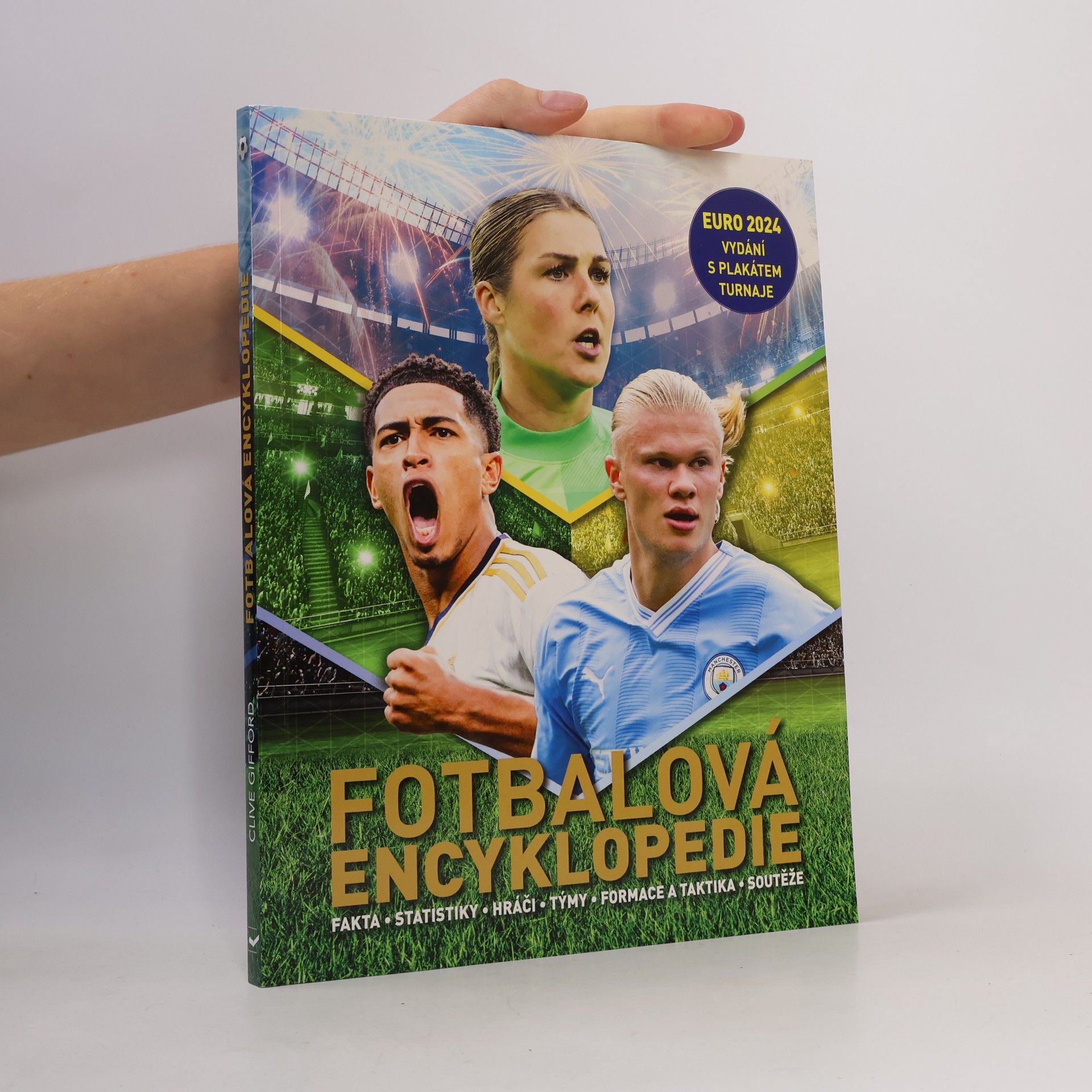Clive Gifford Fotbalová encyklopedie EURO 2024 + plakát z turnaje