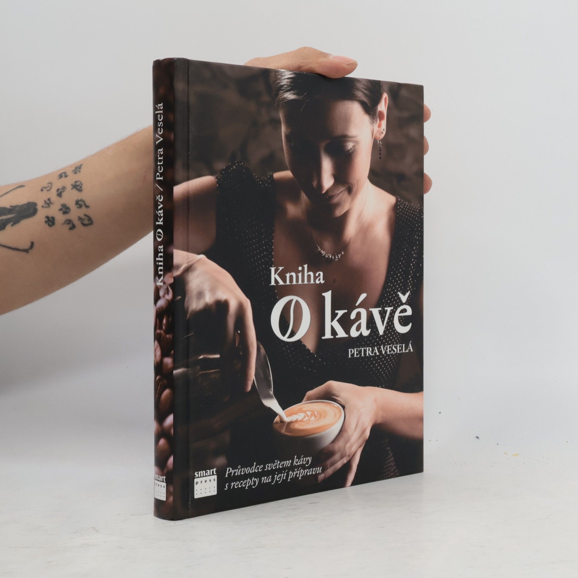 Kniha o kávě. Průvodce světem kávy s recepty na její přípravu