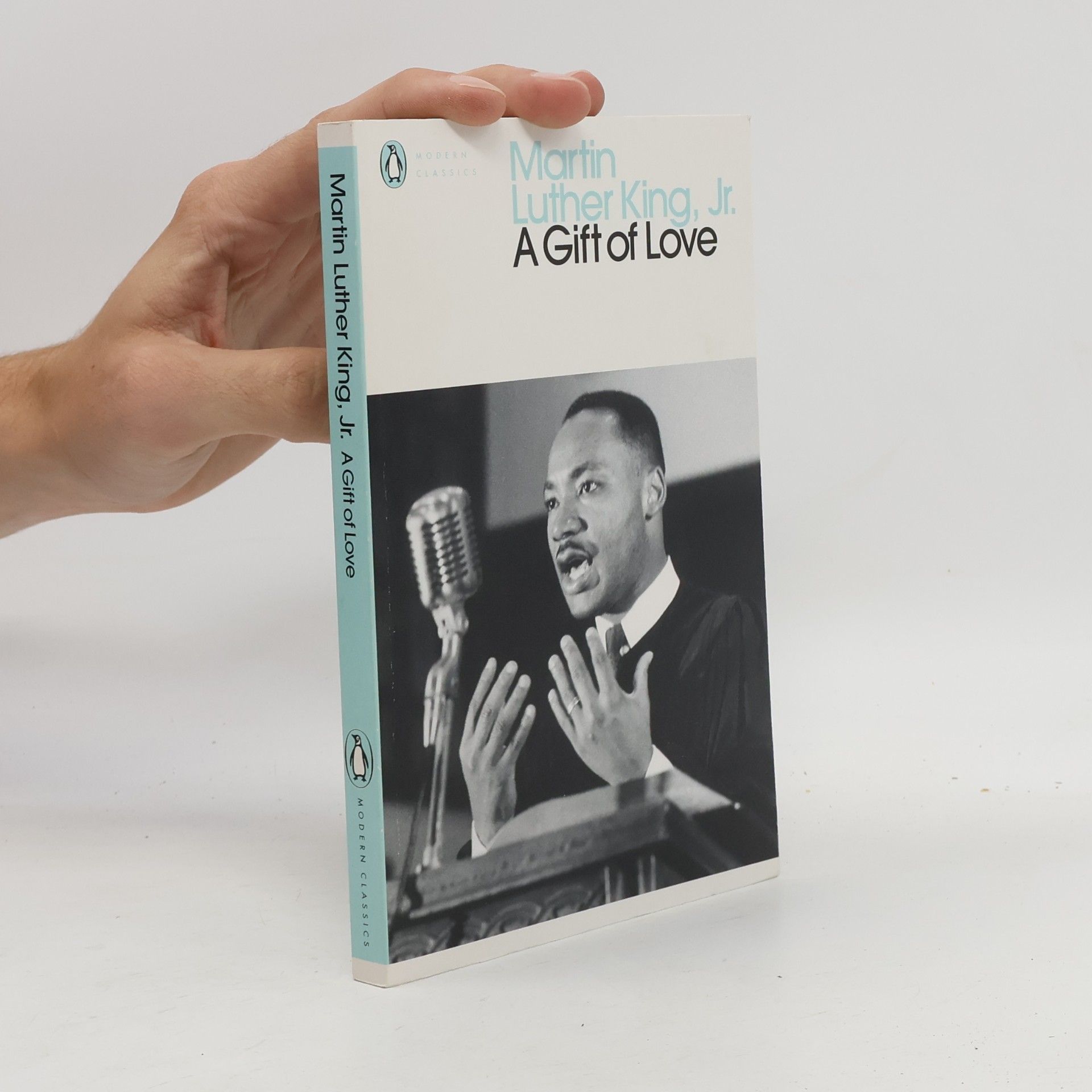 Martin Luther King A Gift of Love