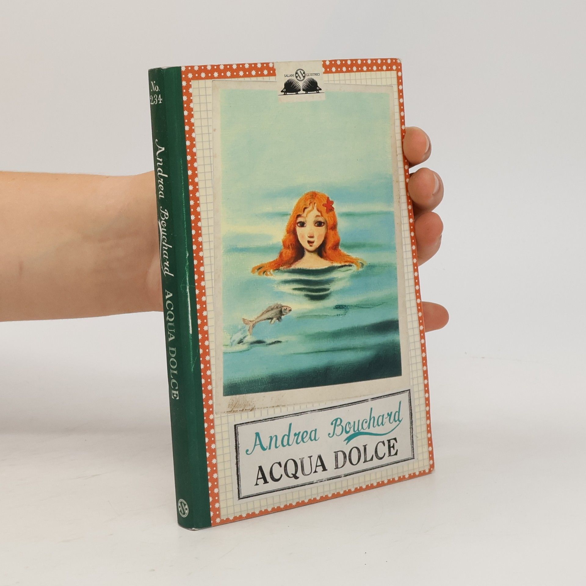 Andrea Bouchard Acqua dolce