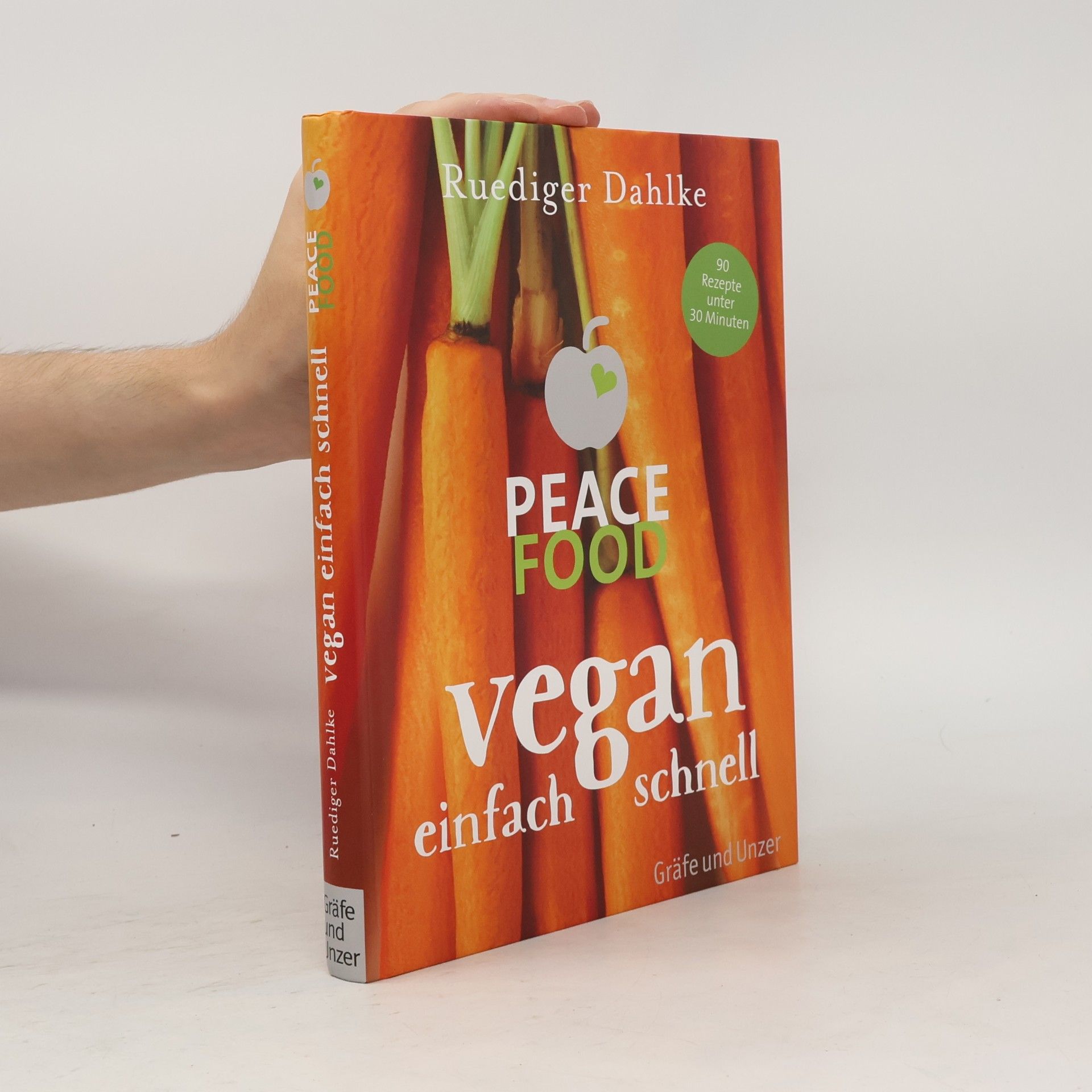 Ruediger Dahlke Peace Food - vegan einfach schnell