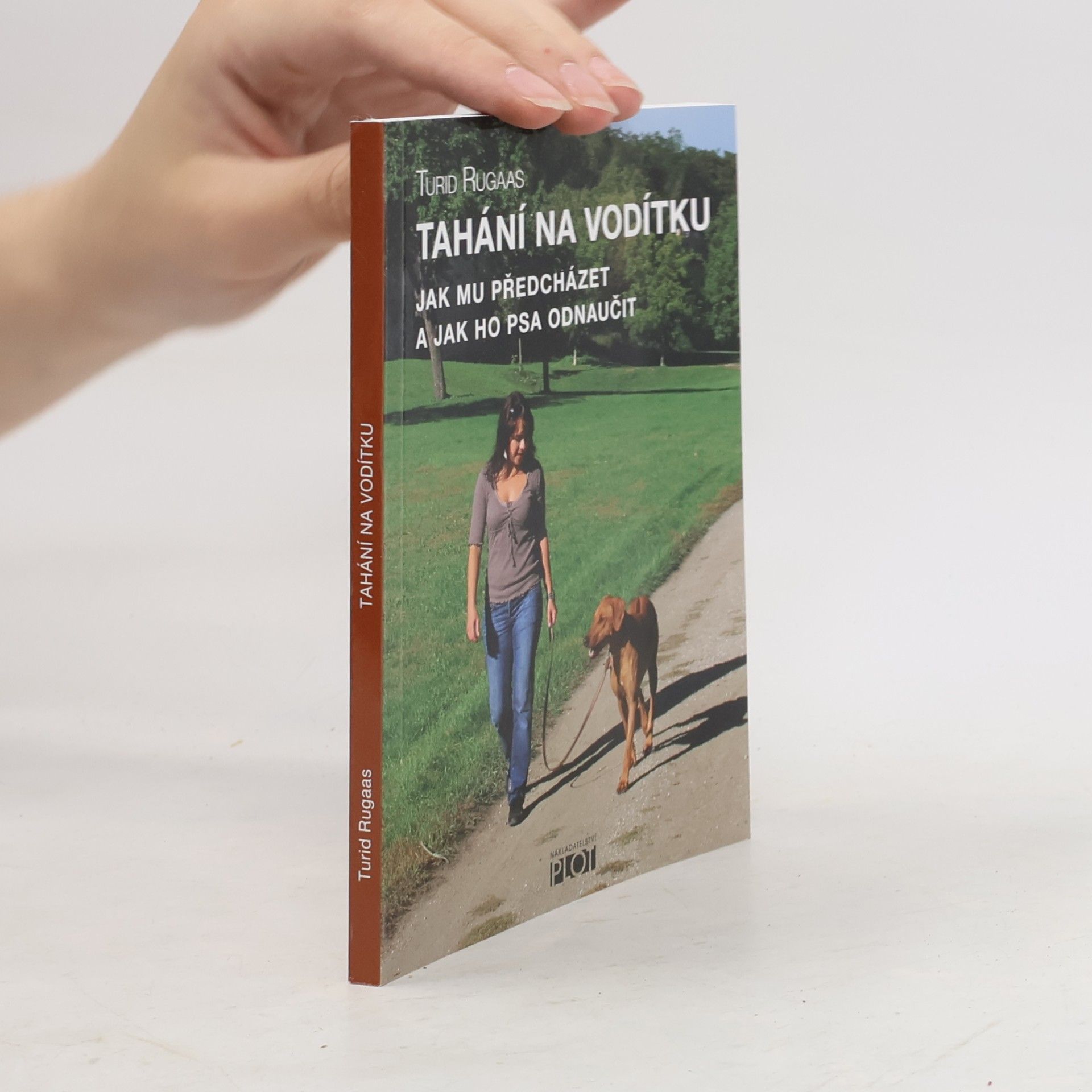 Turid Rugaas Tahání na vodítku