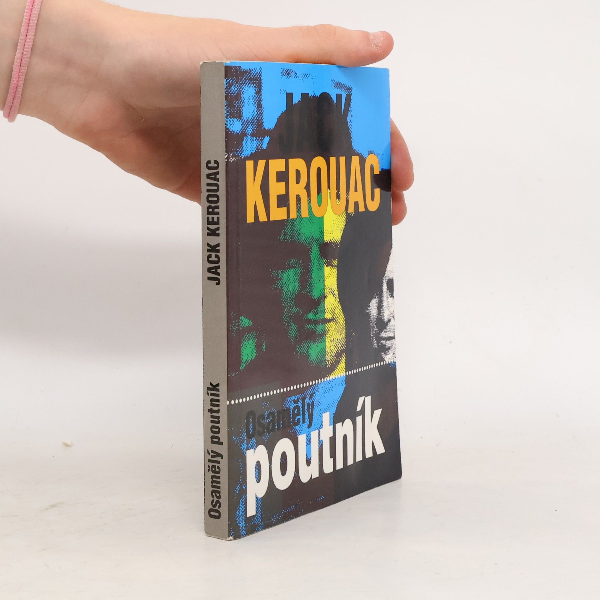 Jack Kerouac Osamělý poutník