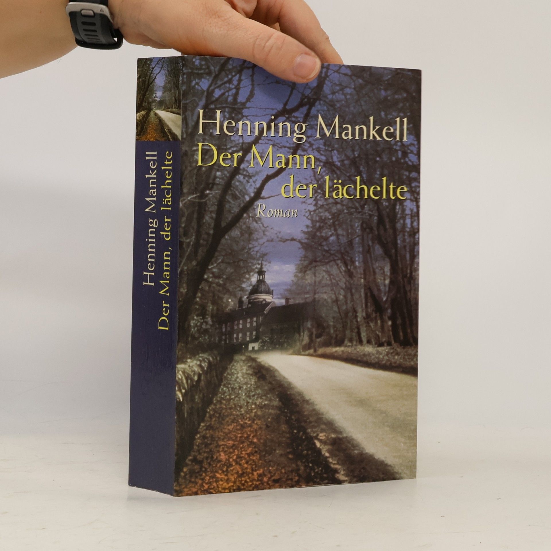 Henning Mankell Der Mann, der lächelte