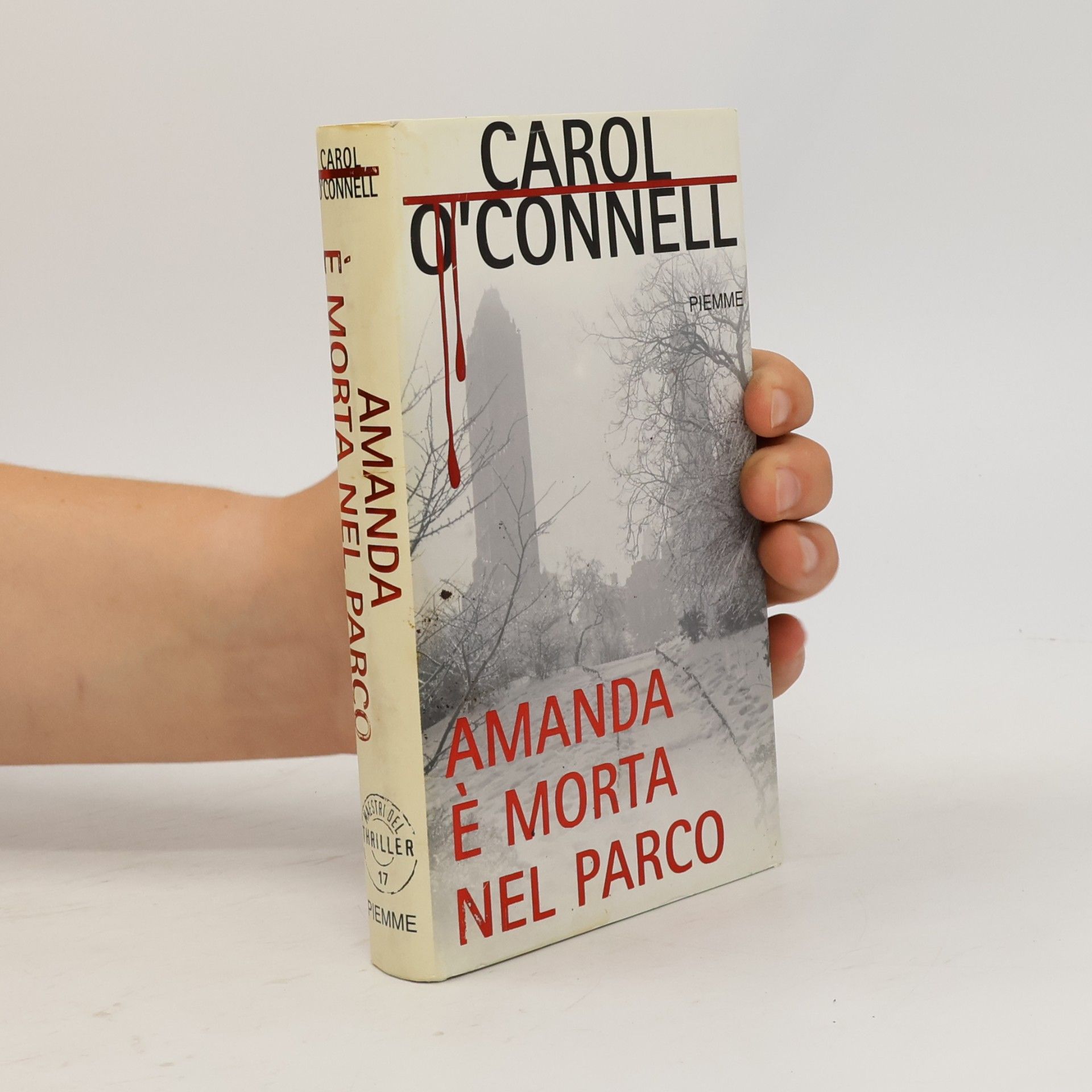 Carol O'Connell Amanda è morta nel parco
