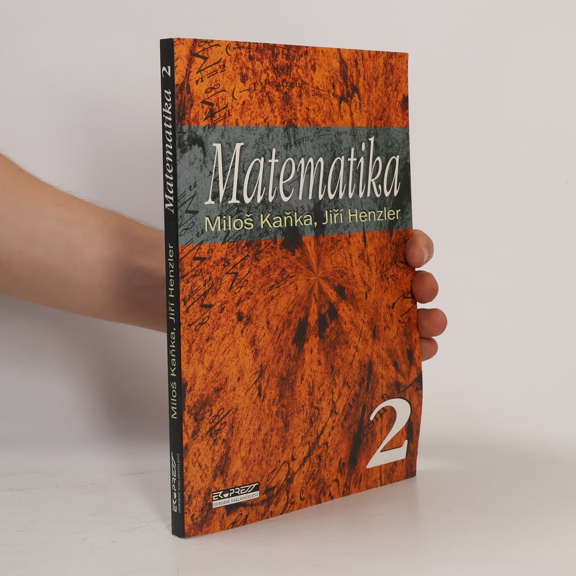 Miloš Kaňka Matematika. 2.