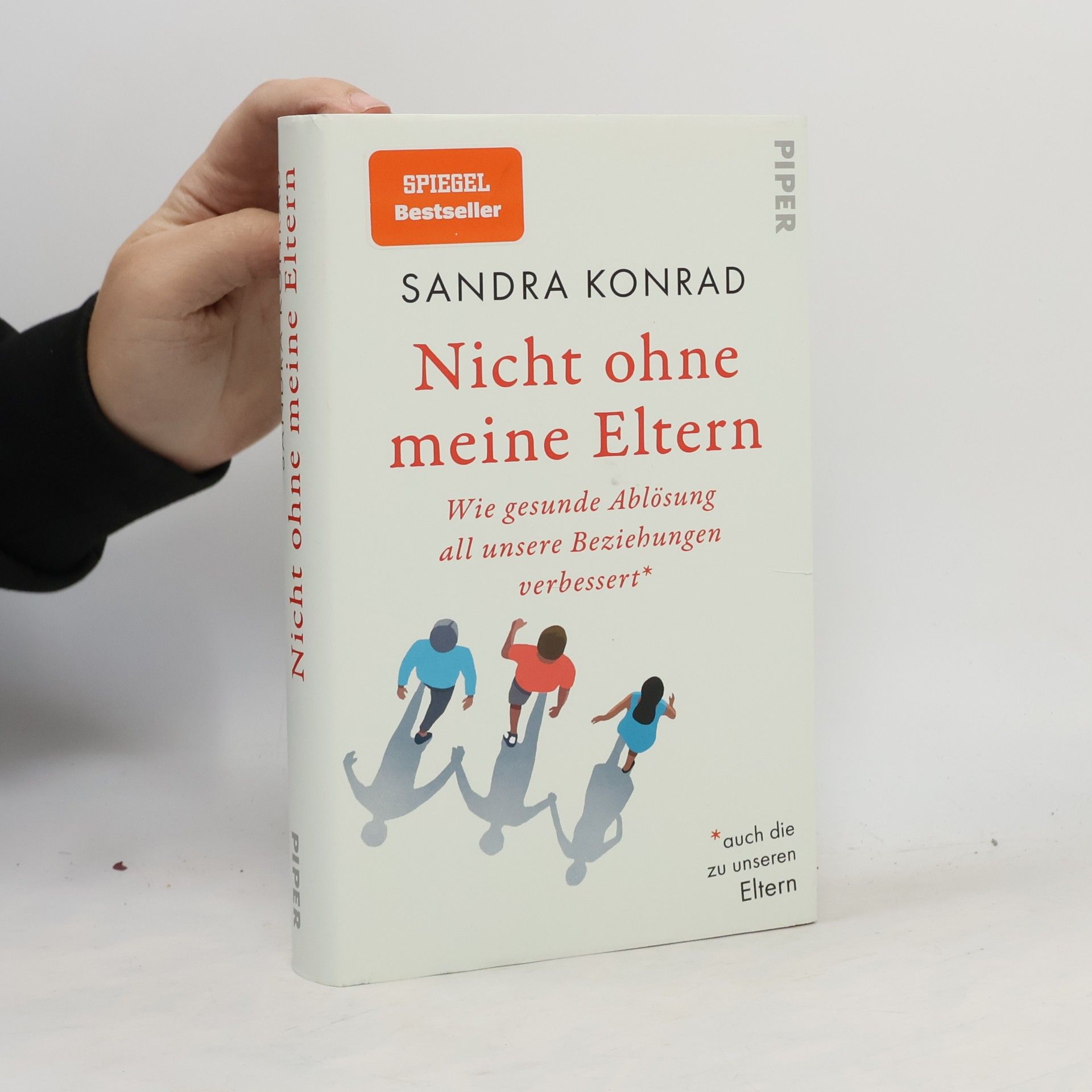 Sandra Konrad Nicht ohne meine Eltern