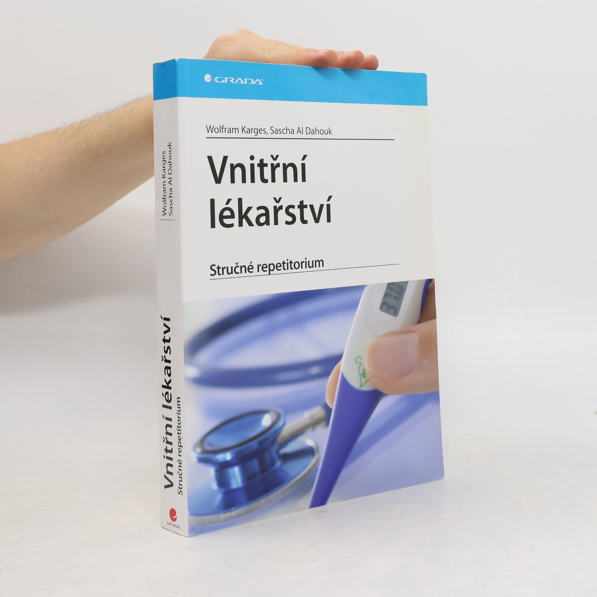 Wolfram J. P. Karges Vnitřní lékařství : stručné repetitorium