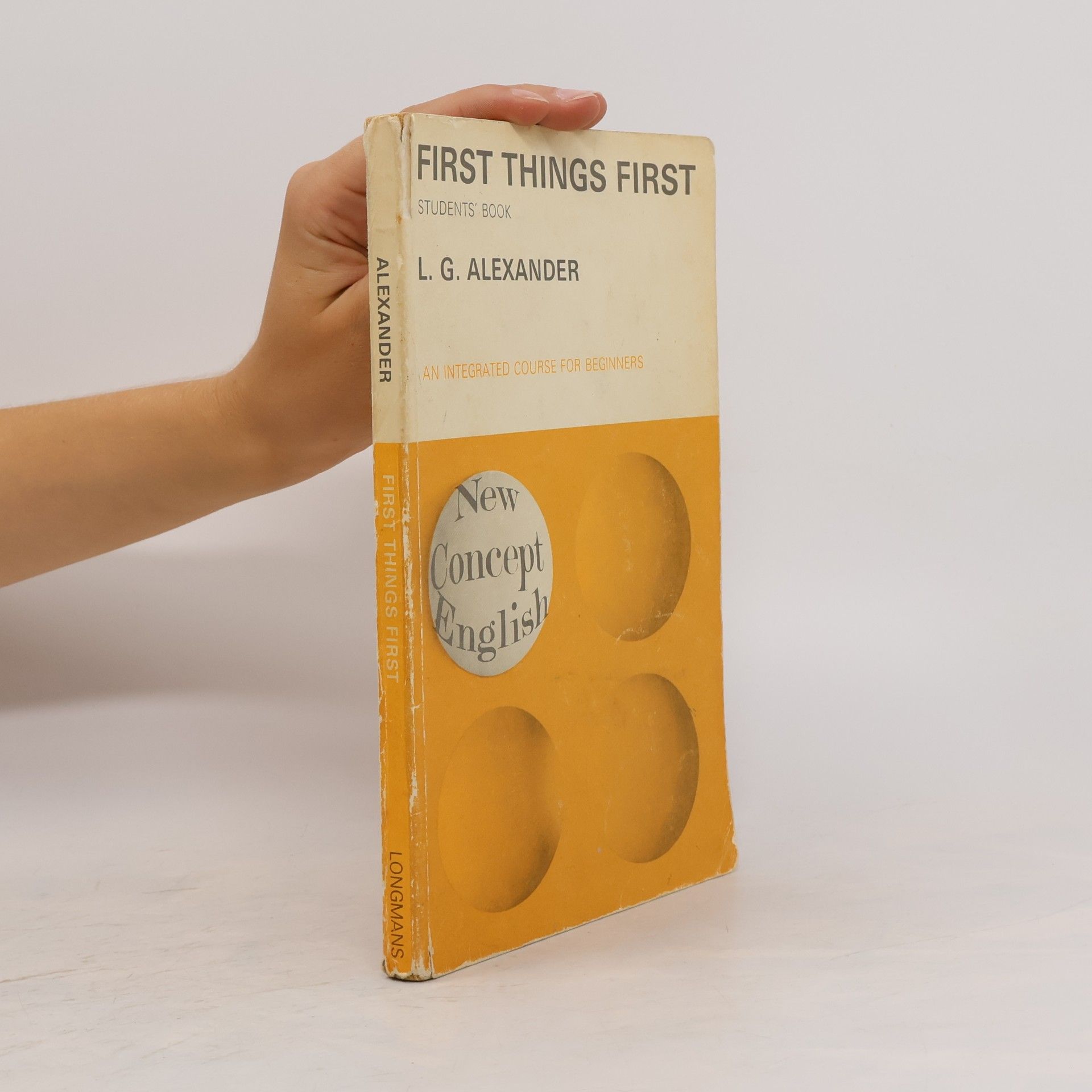 Louis George Alexander First Things First. Student's Book