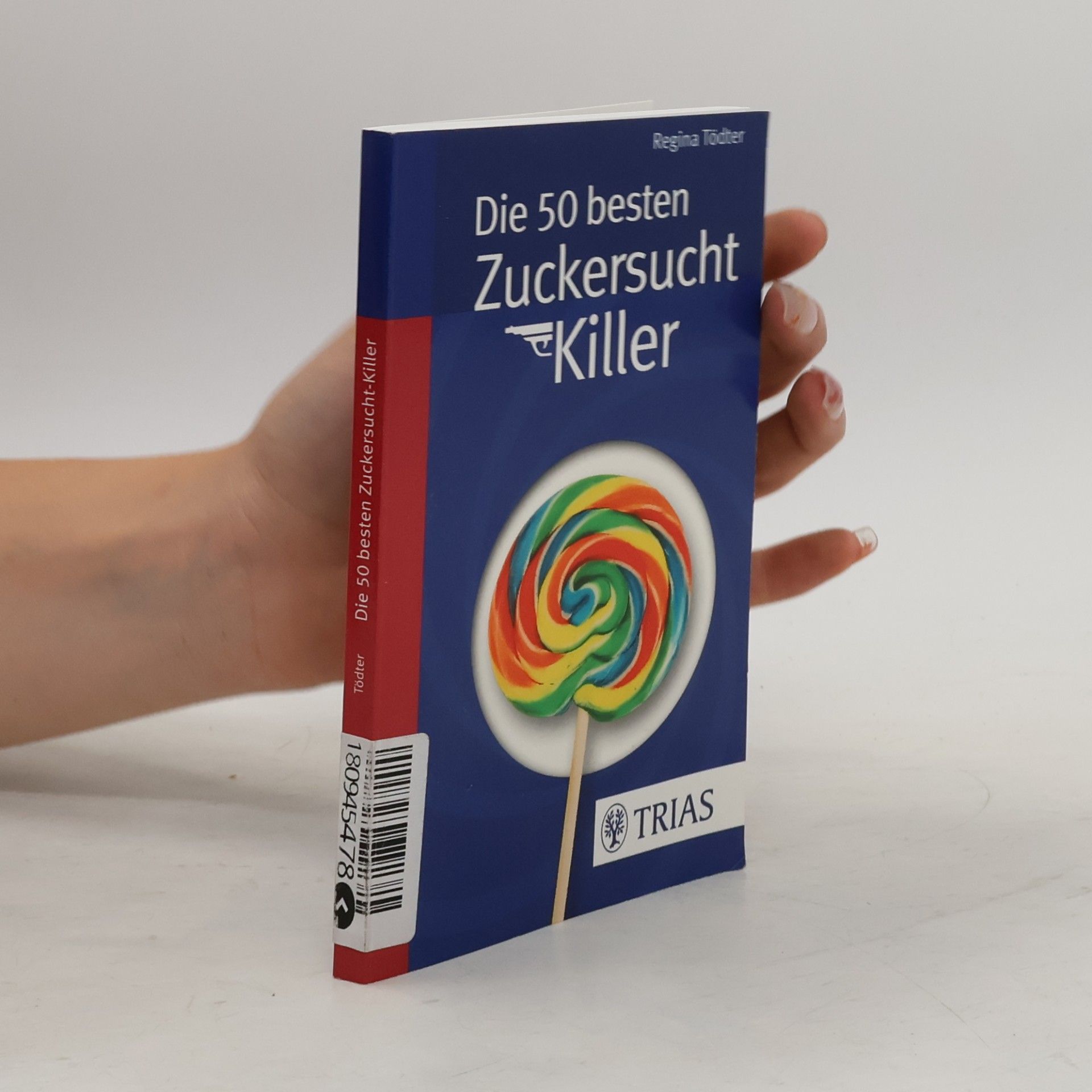 AA.VV. Die 50 besten Zuckersucht-Killer
