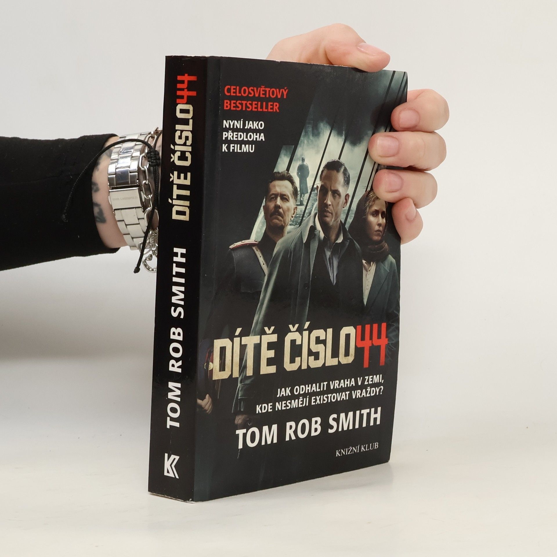 Tom Rob Smith Dítě číslo 44