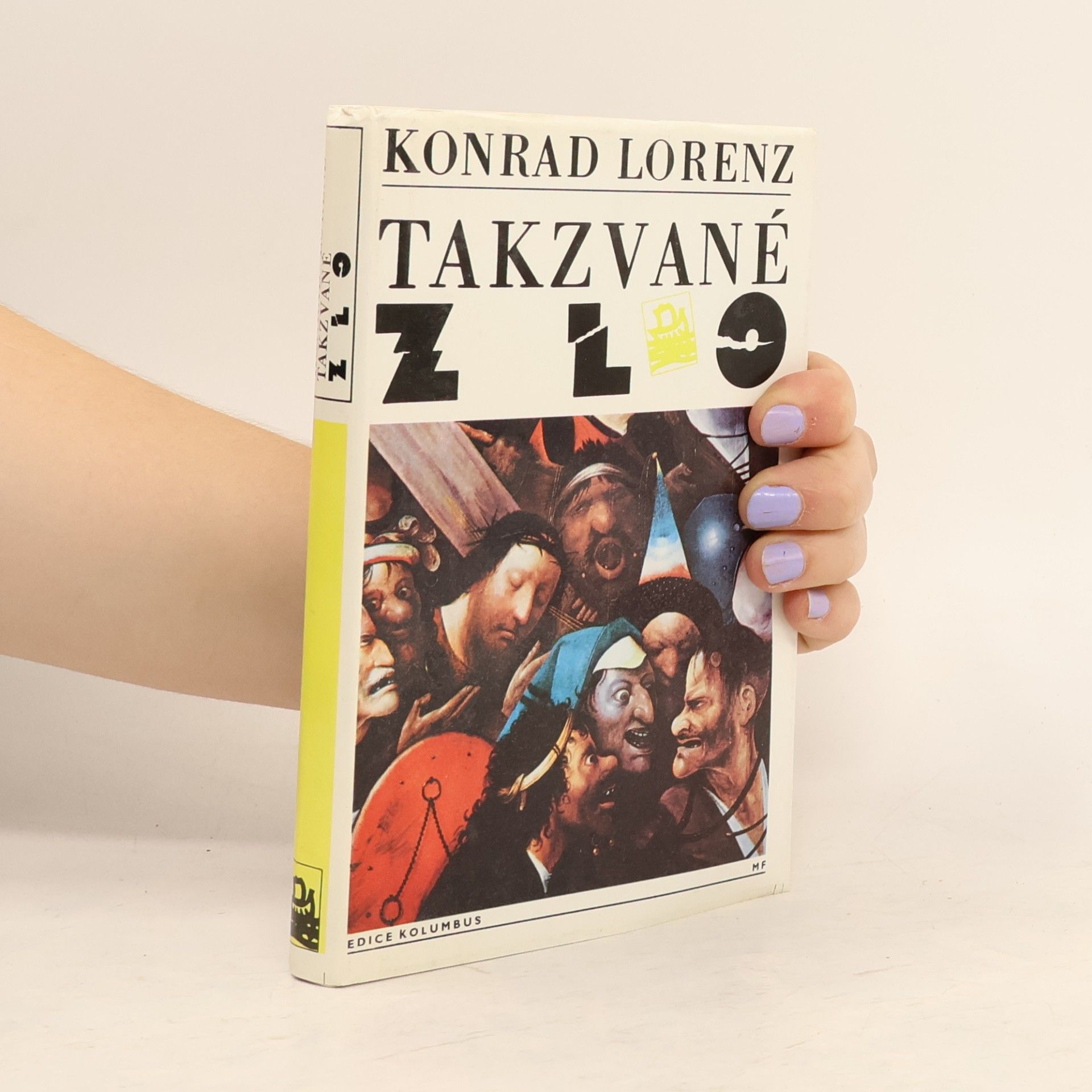 Konrad Lorenz Takzvané zlo