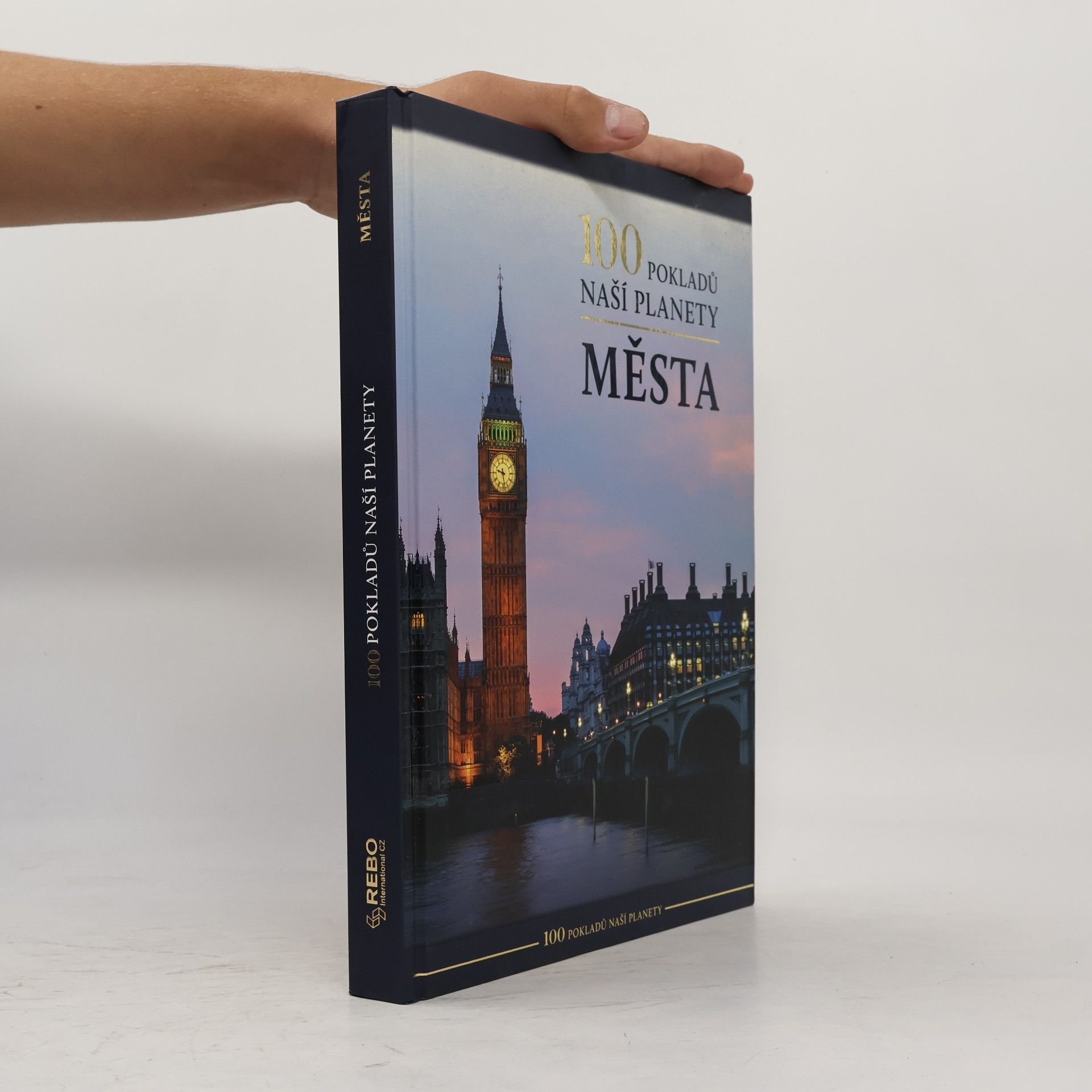Autorenkollektiv 100 pokladů naší planety: Města