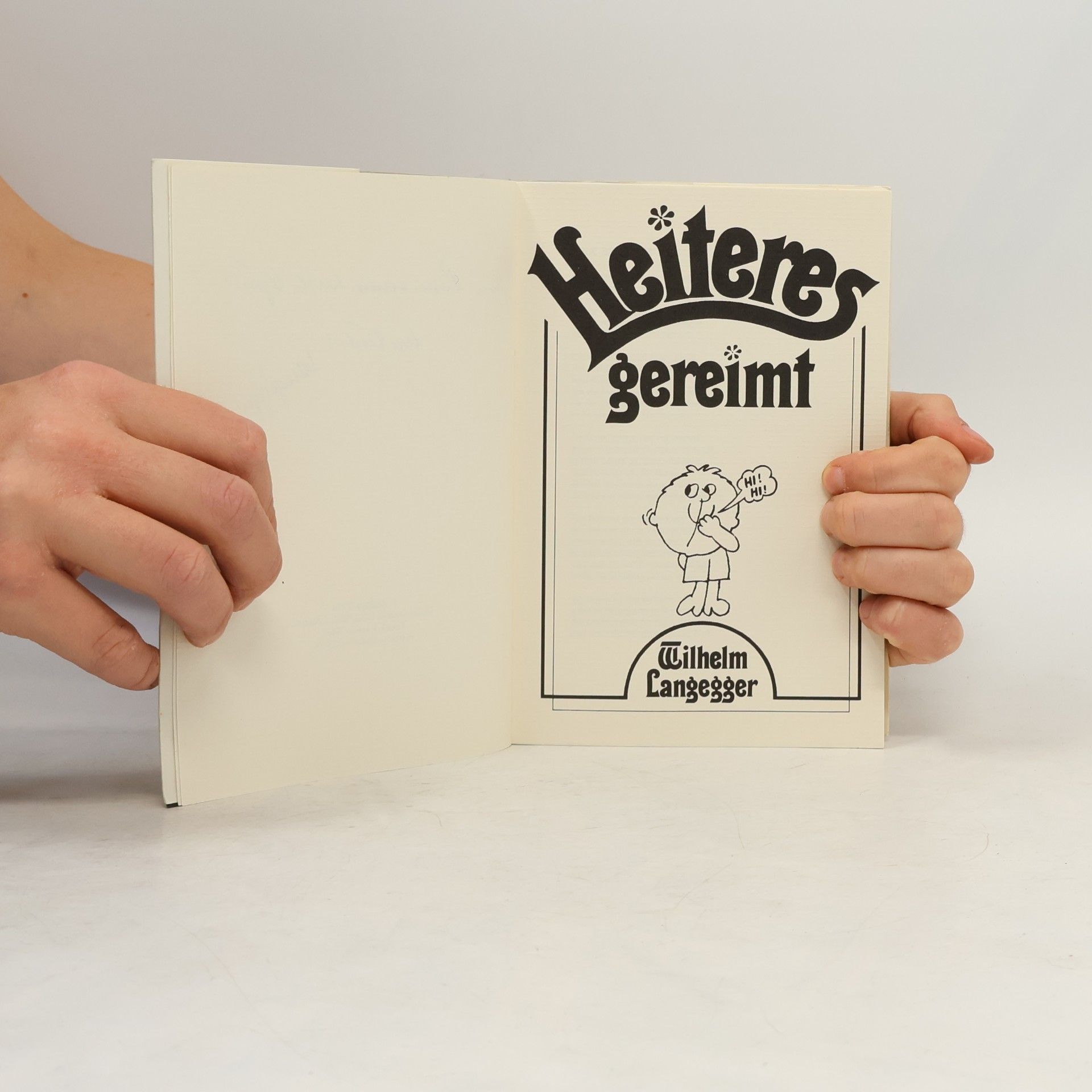 Wilhelm Langegger Heiteres gereimt