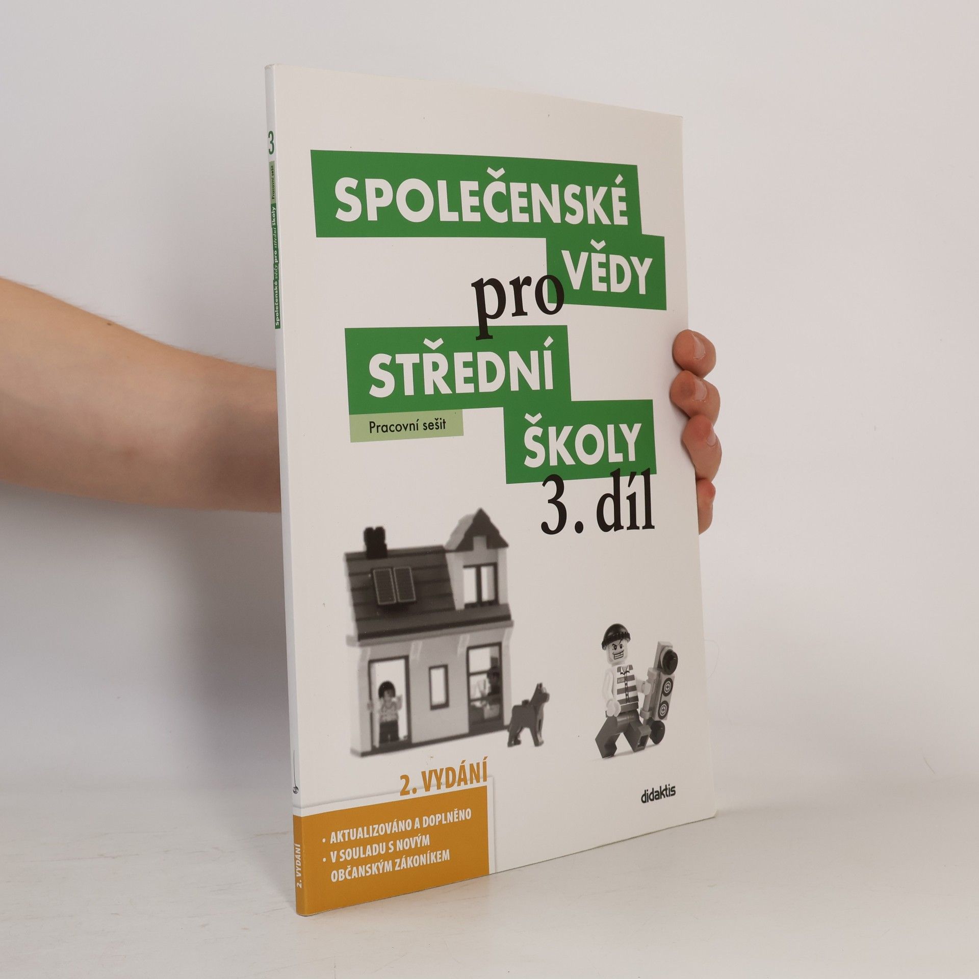 Lenka Dobešová Společenské vědy pro střední školy. 3. díl, Pracovní sešit