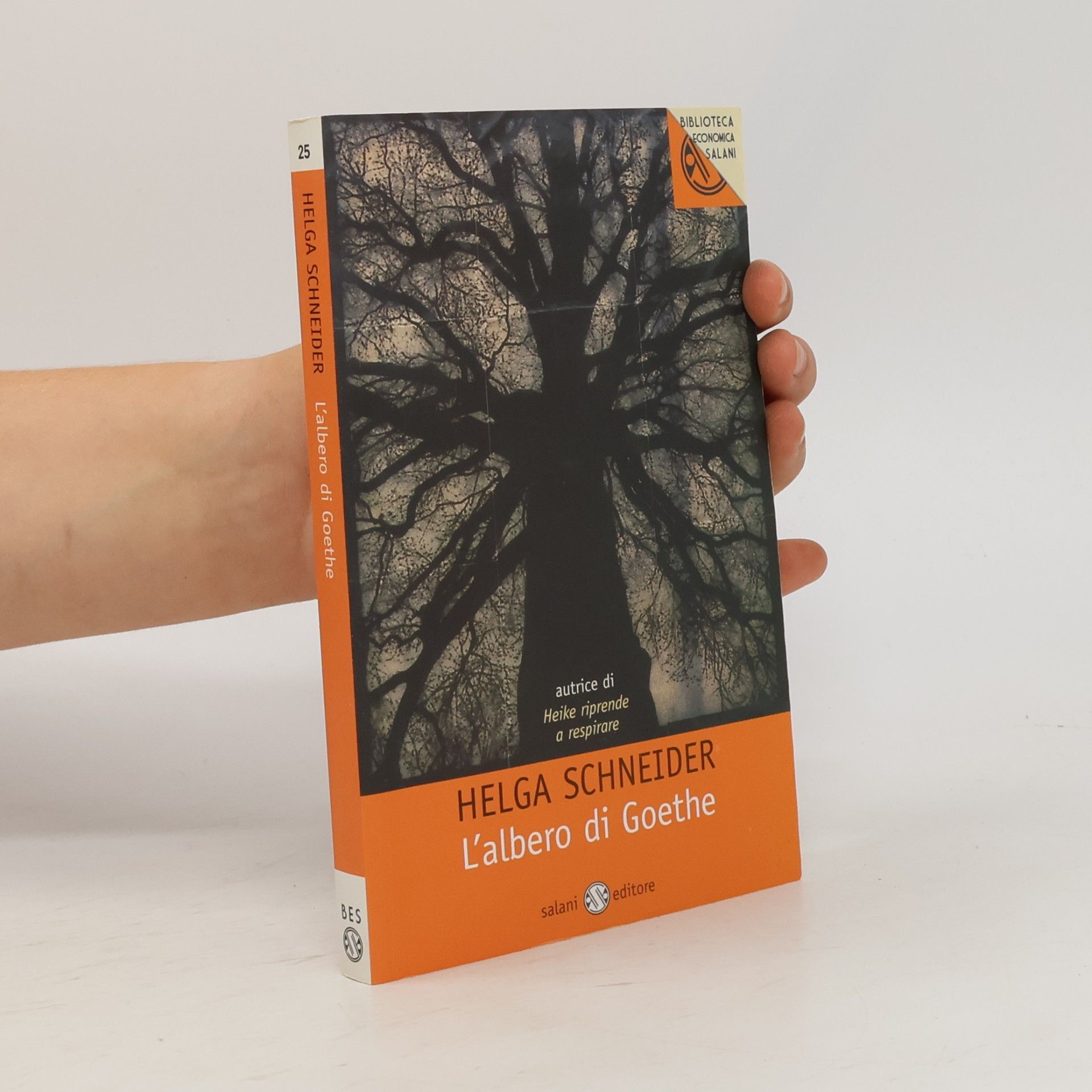 Helga Schneider Biblioteca Economica Salani - 25: L'albero di Goethe