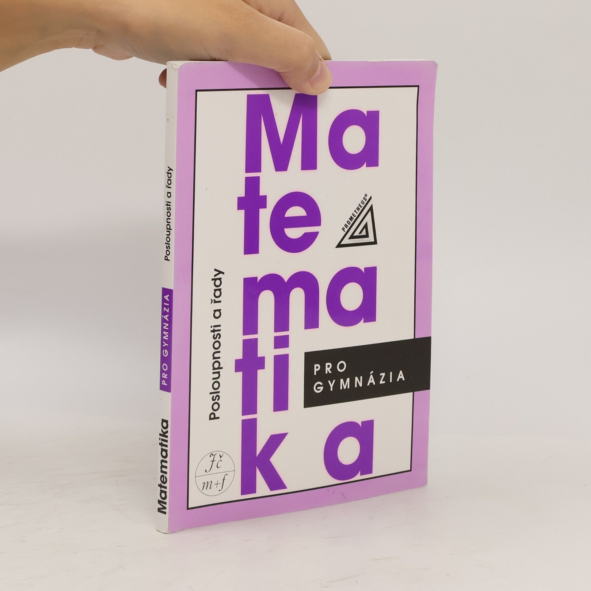 Oldřich Odvárko Matematika pro gymnázia. Posloupnosti a řady