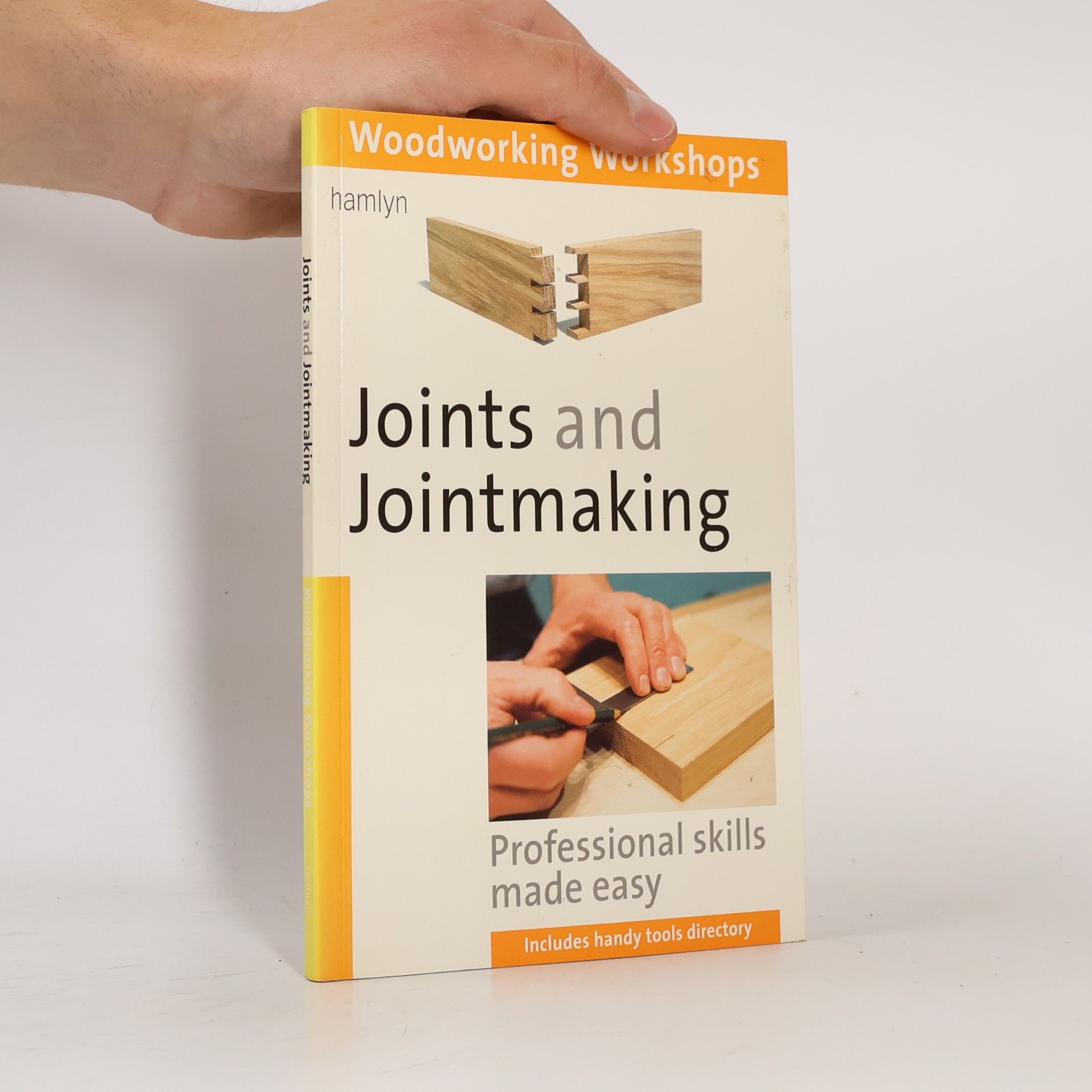 Hamlyn Publishing Group Joints and Jointmaking