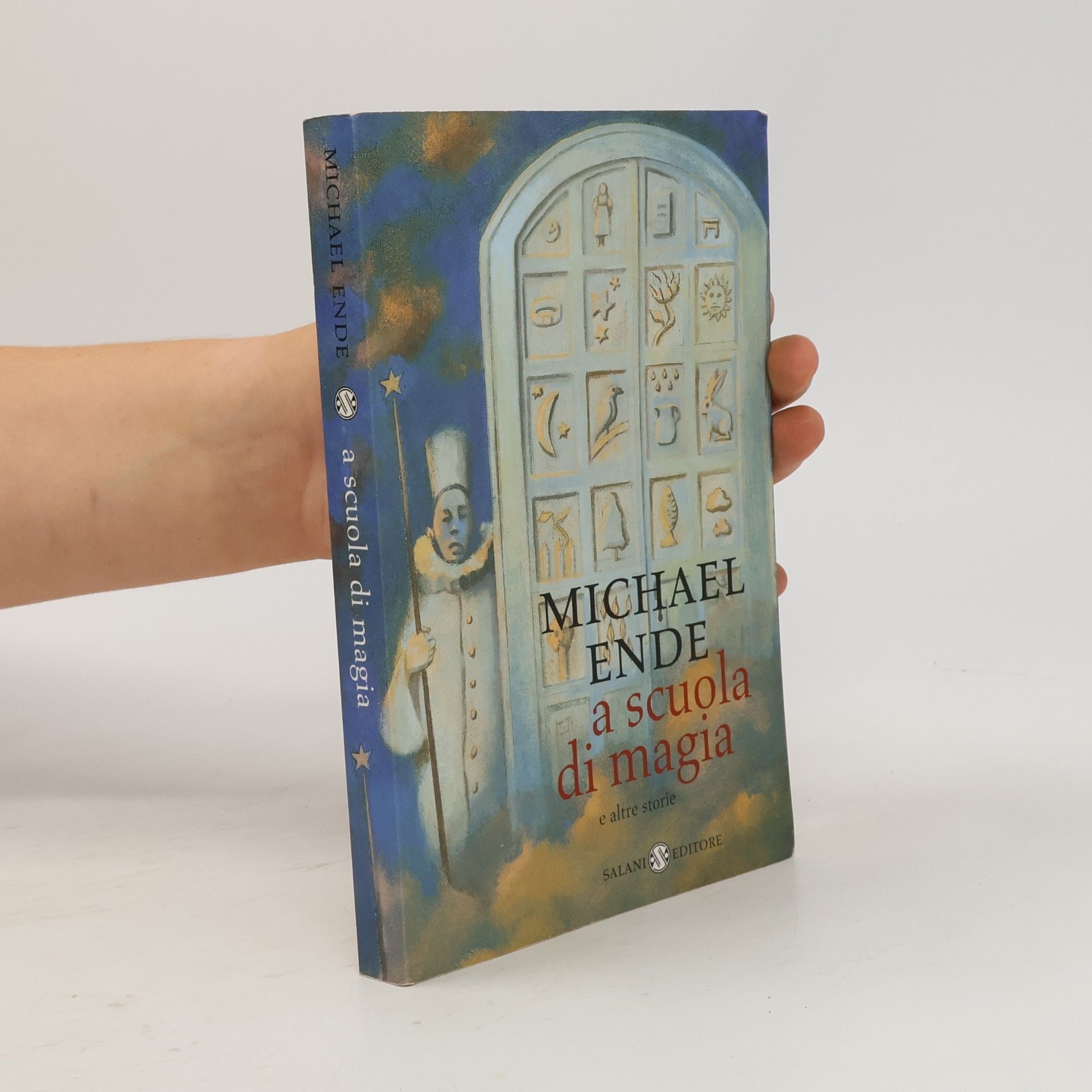 Michael Ende A scuola di magia. E altre storie