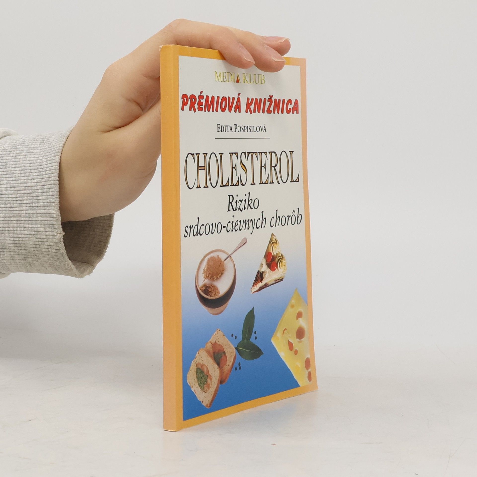 Edita Pospisil Cholesterol