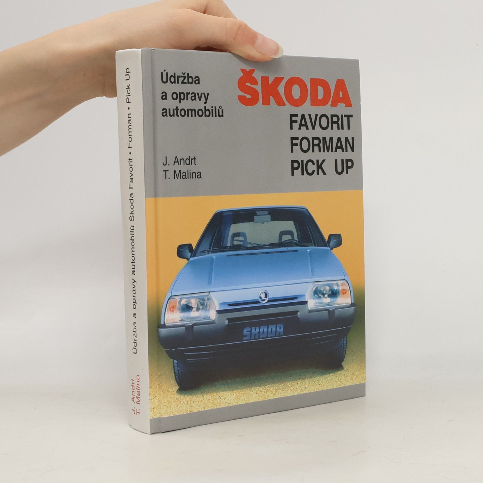 Tomáš Malina Škoda : Favorit, Forman, Pick up : údržba a opravy automobilů