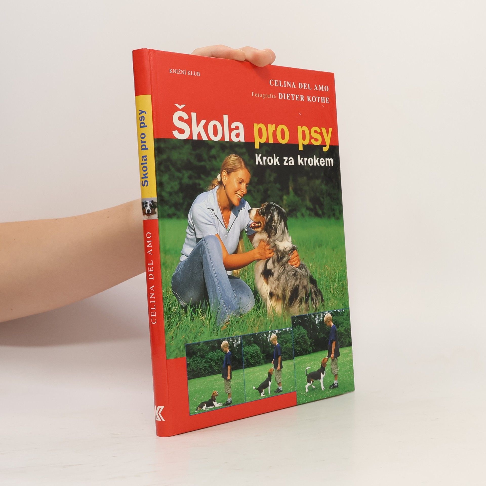 Škola pro psy: Krok za krokem
